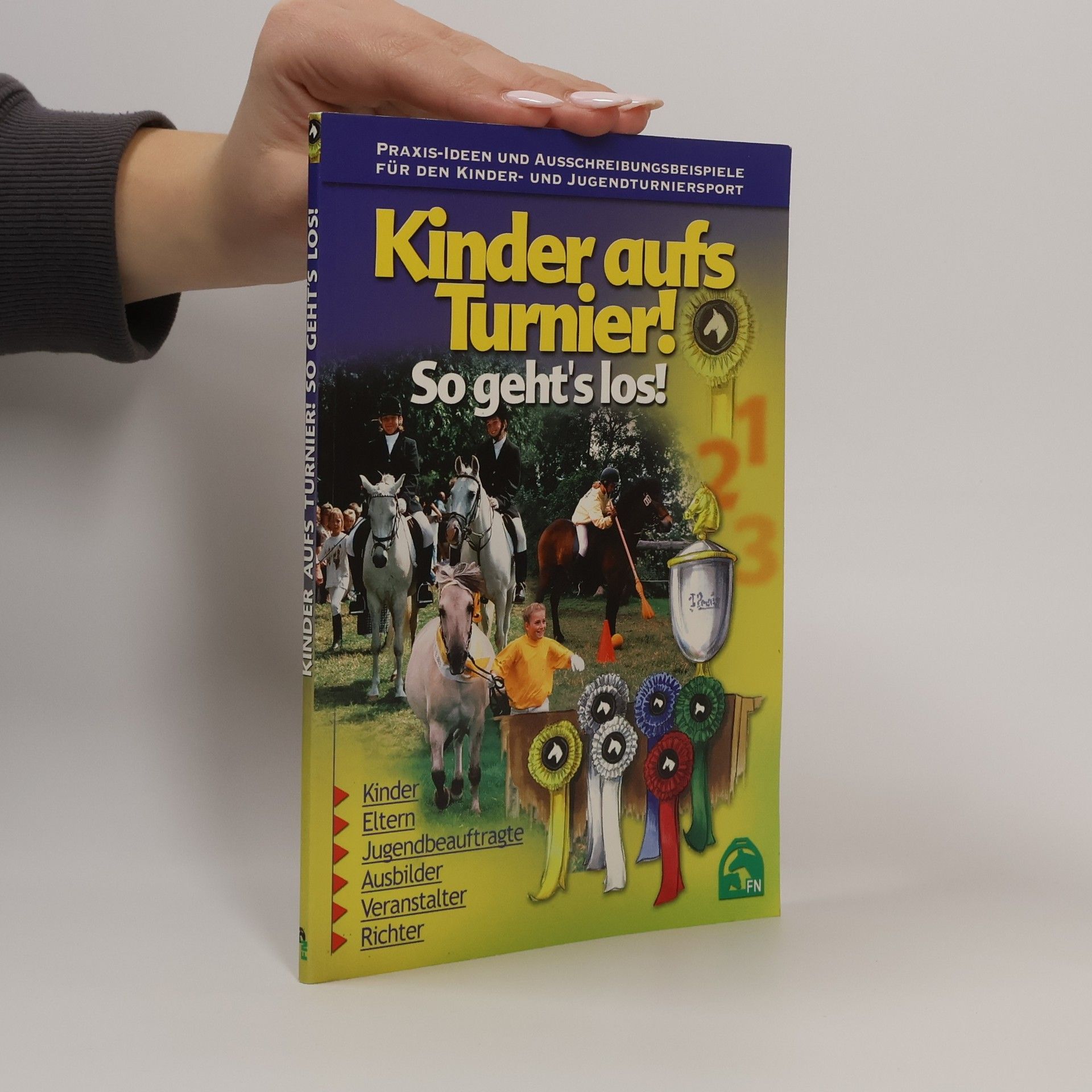 Deutsche Reiterliche Vereinigung Kinder aufs Turnier! So geht's los!