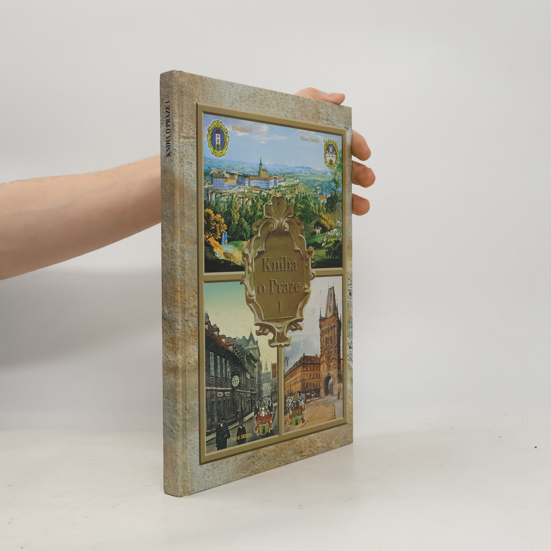 Pavel Augusta Kniha o Praze (1. díl)
