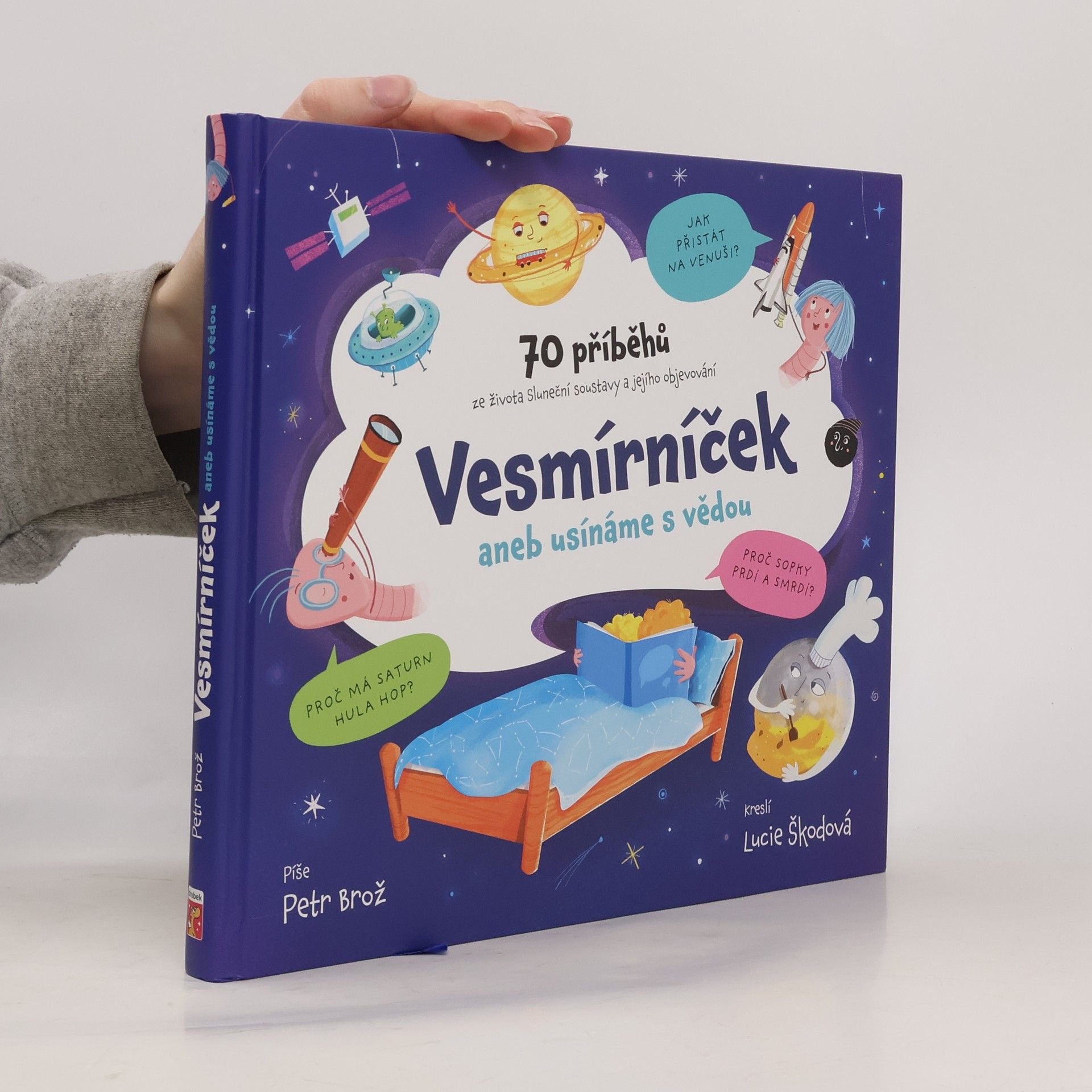 Petr Brož Vesmírníček, aneb, Usínáme s vědou