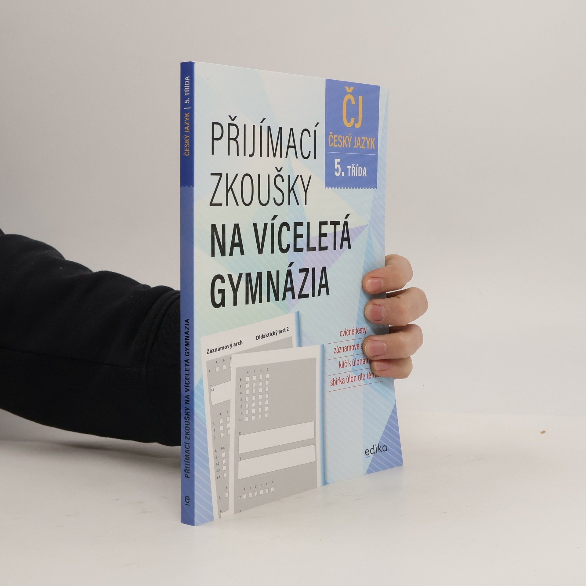 kolektiv Přijímací zkoušky na víceletá gymnázia Český jazyk. 5. třída