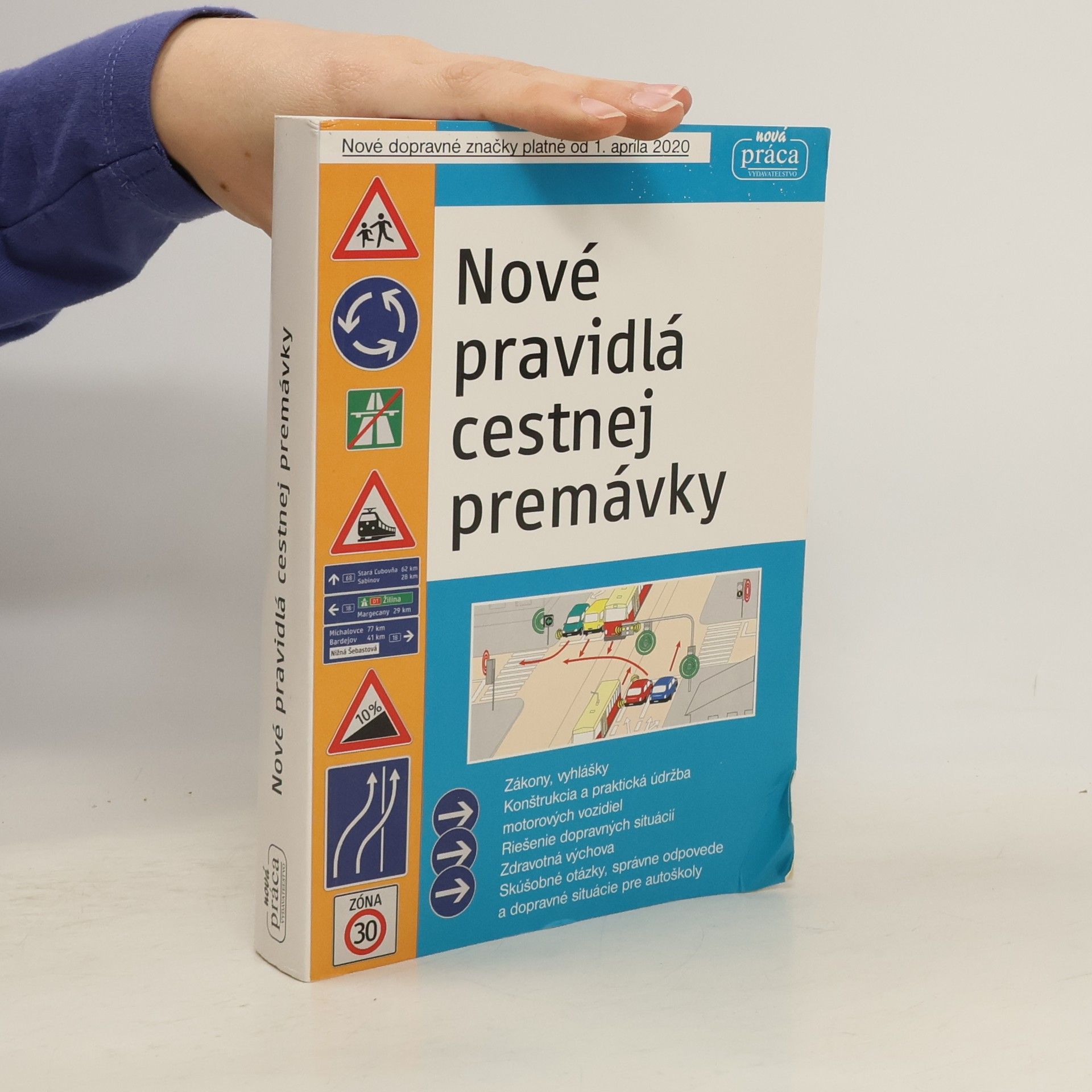 Autorenkollektiv Nové pravidlá cestnej premávky