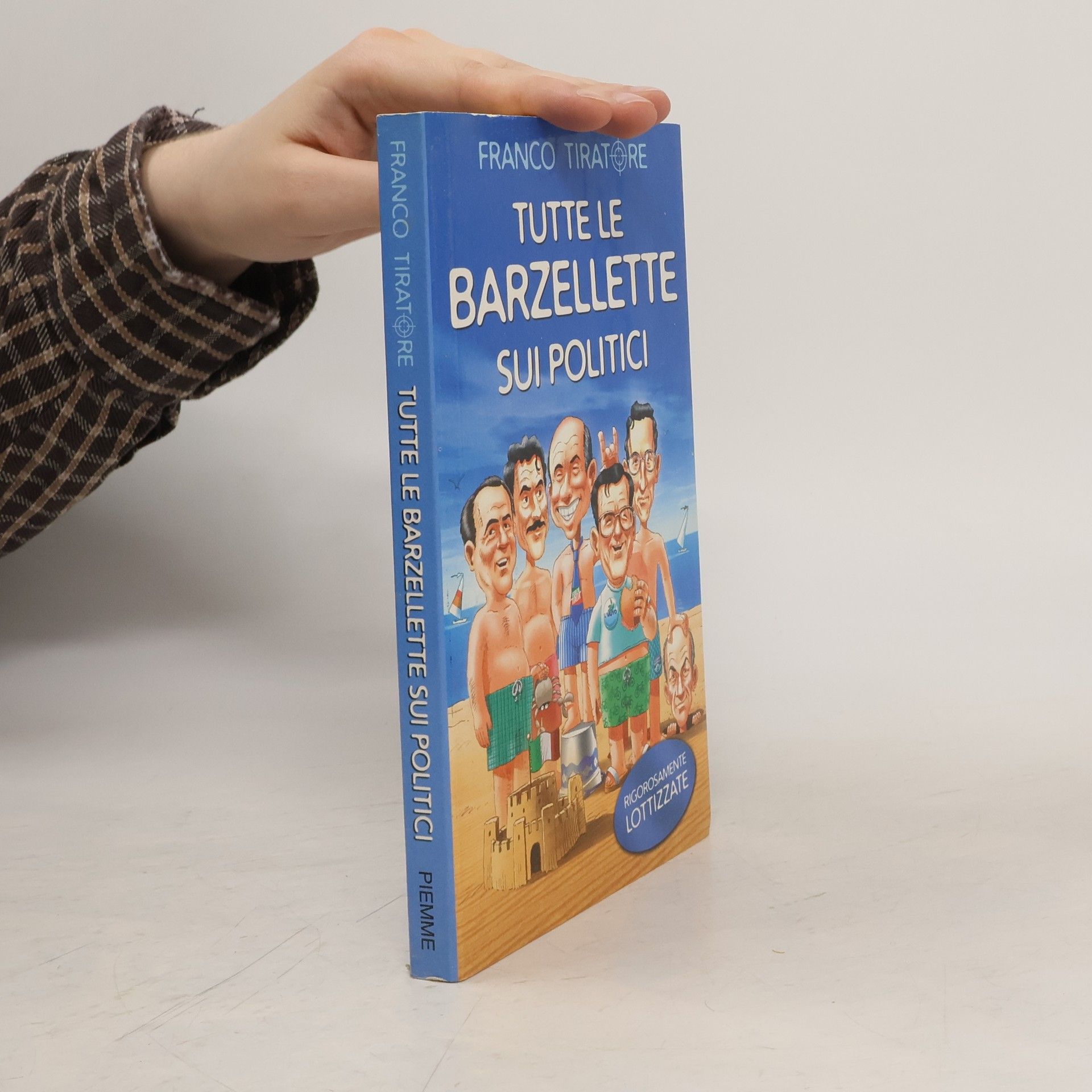 Franco Tiratore Tutte le barzellette sui politici