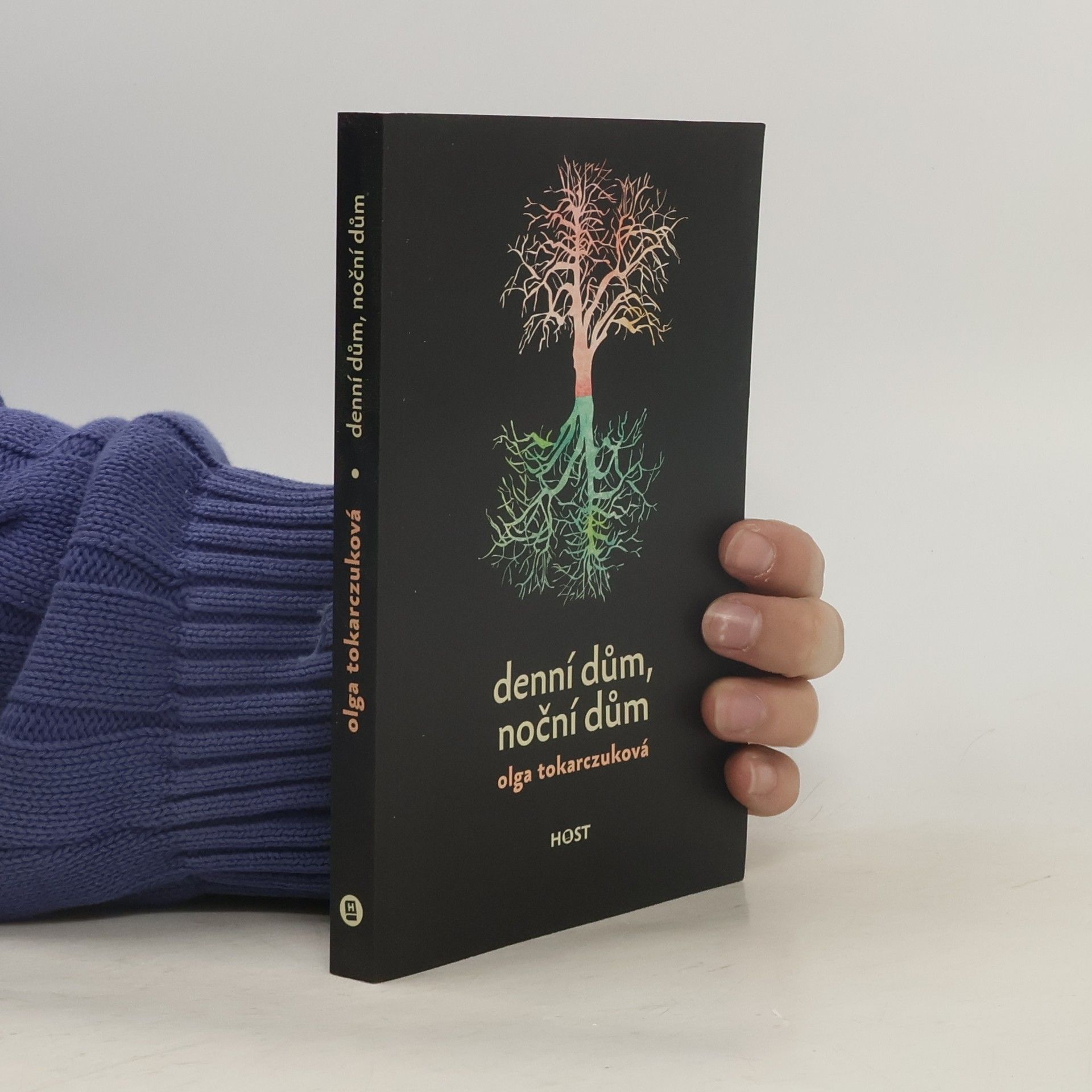 Olga Tokarczuková Denní dům, noční dům