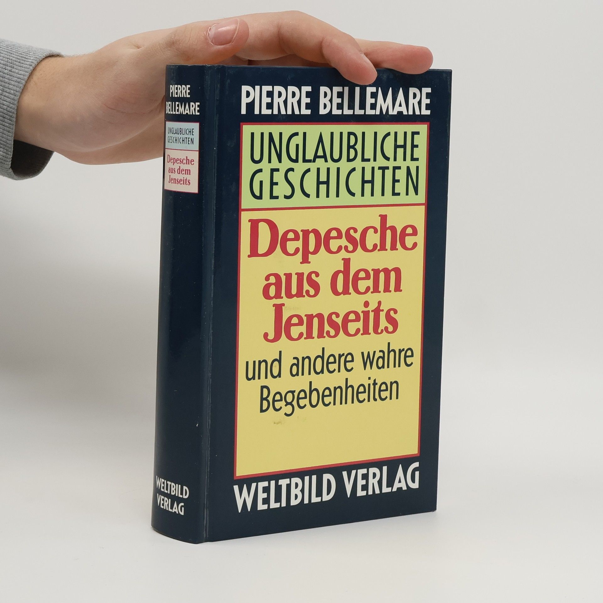 Pierre Bellemare Depesche aus dem Jenseits