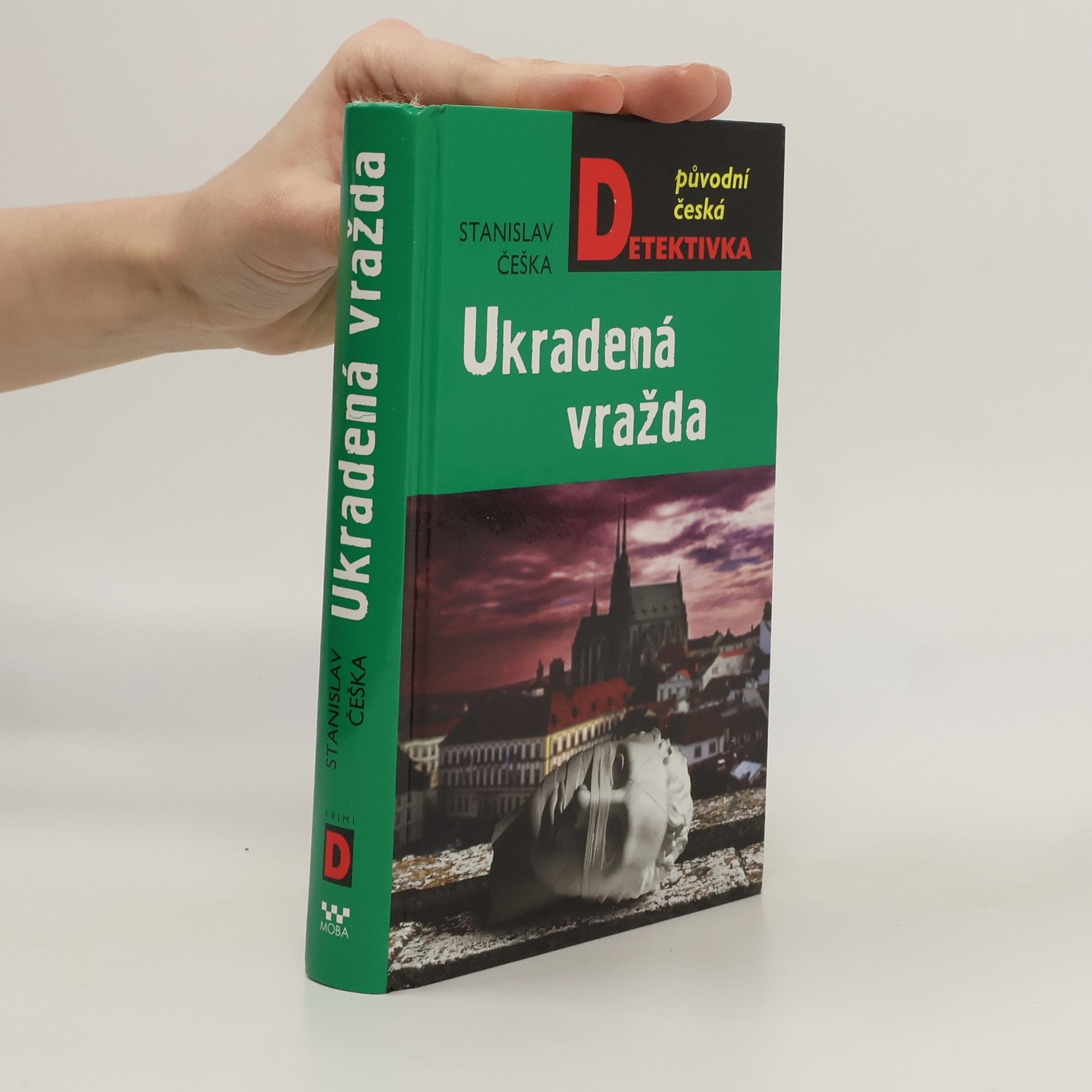 Stanislav Češka Ukradená vražda