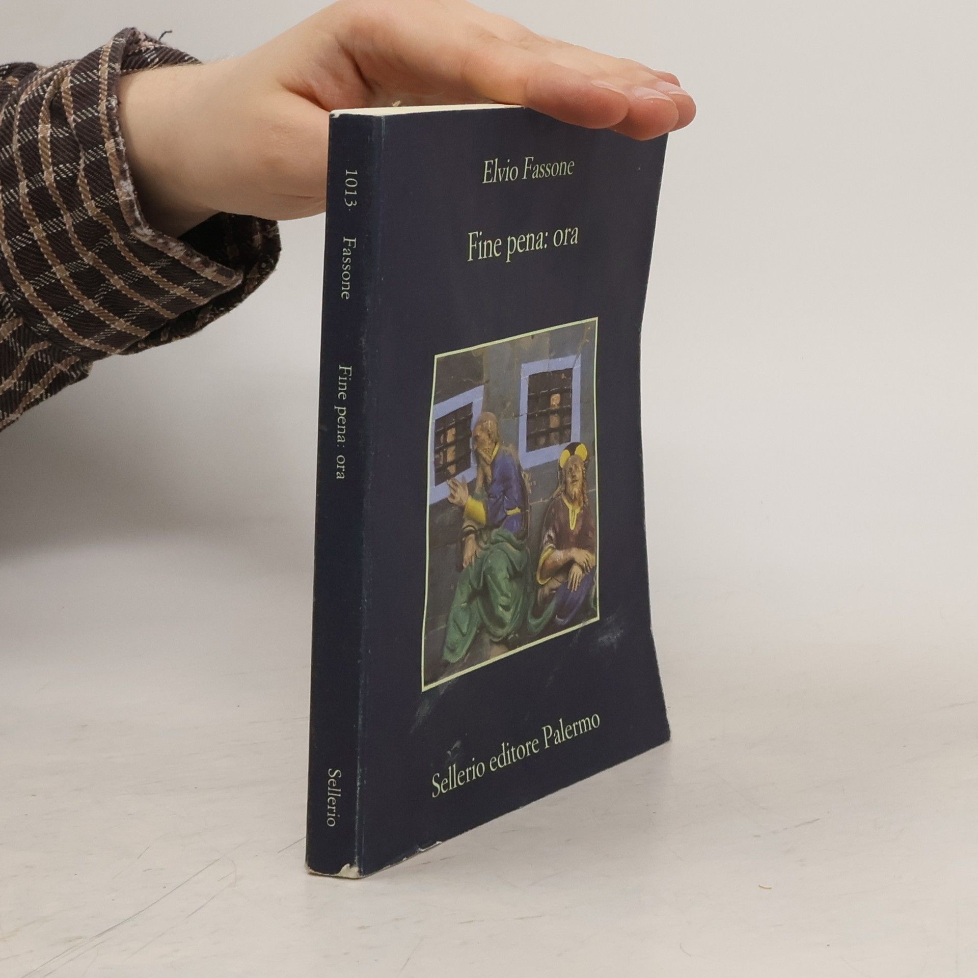 Elvio Fassone Fine pena: ora