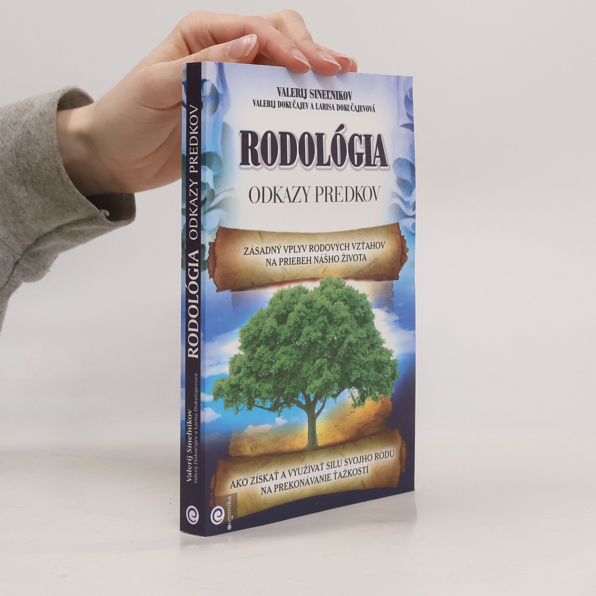 Larisa Nikolajevna Dokučajeva Rodológia : odkazy predkov
