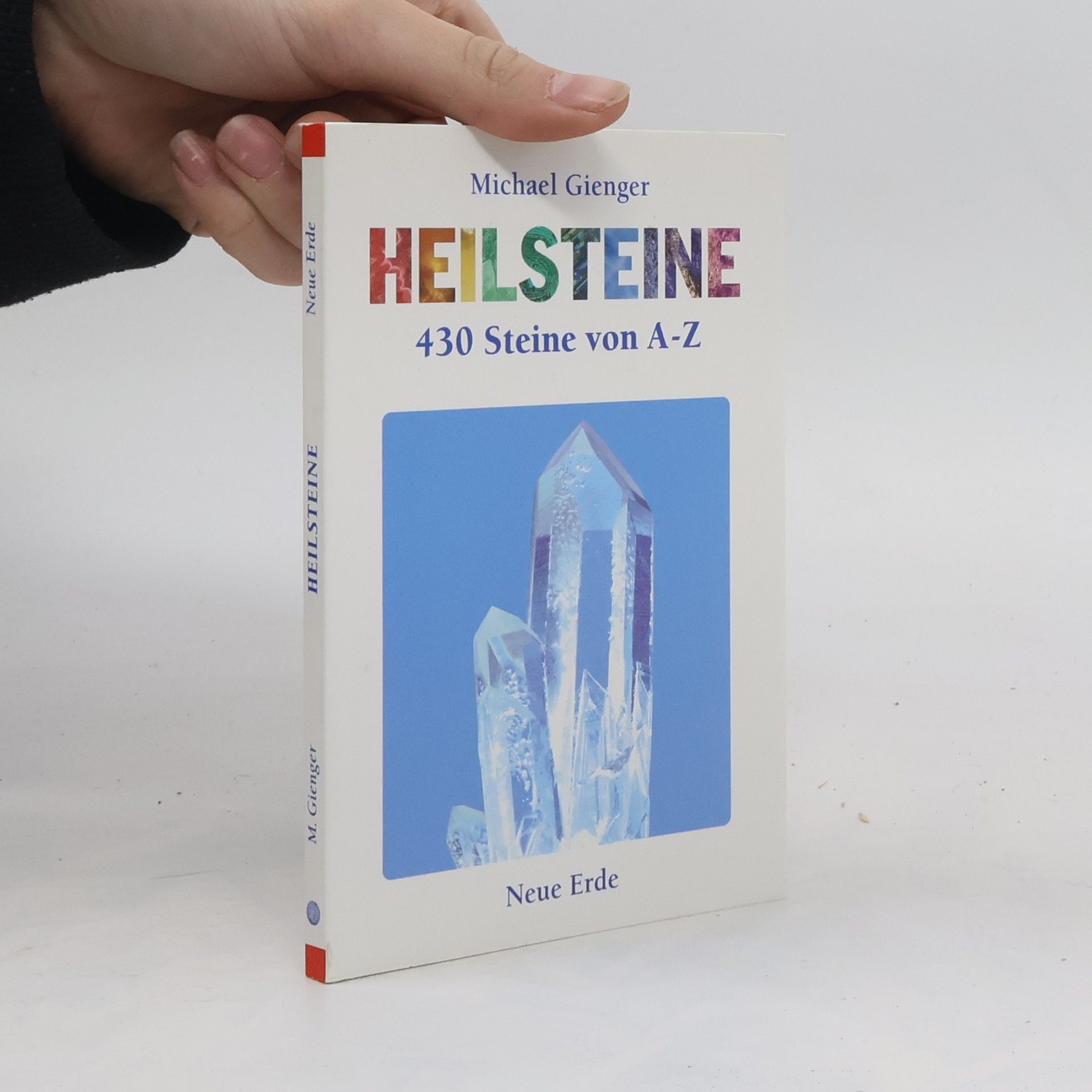 Michael Gienger Heilsteine