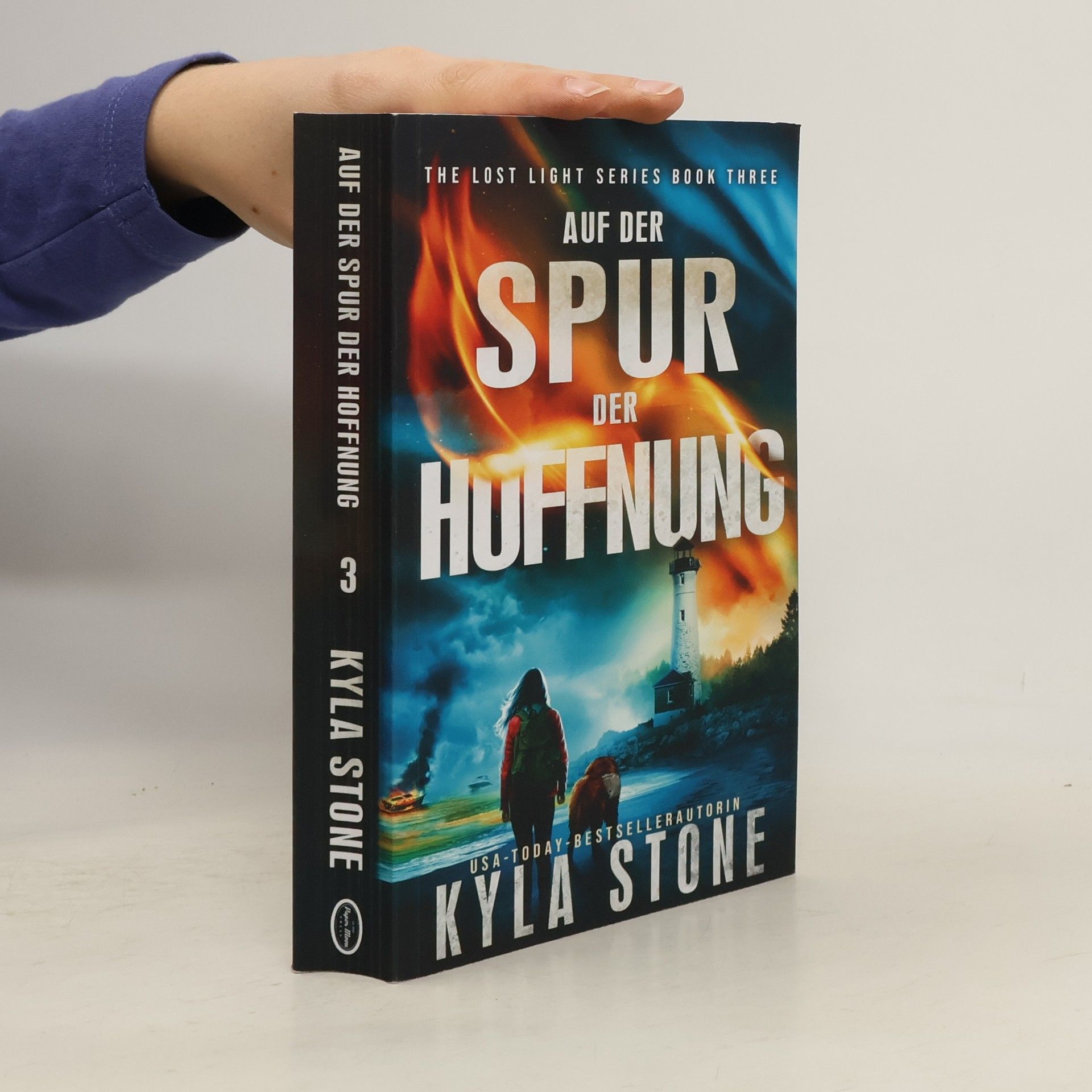 Kyla Stone Lost Light Serie - 3: Auf der Spur der Hoffnung