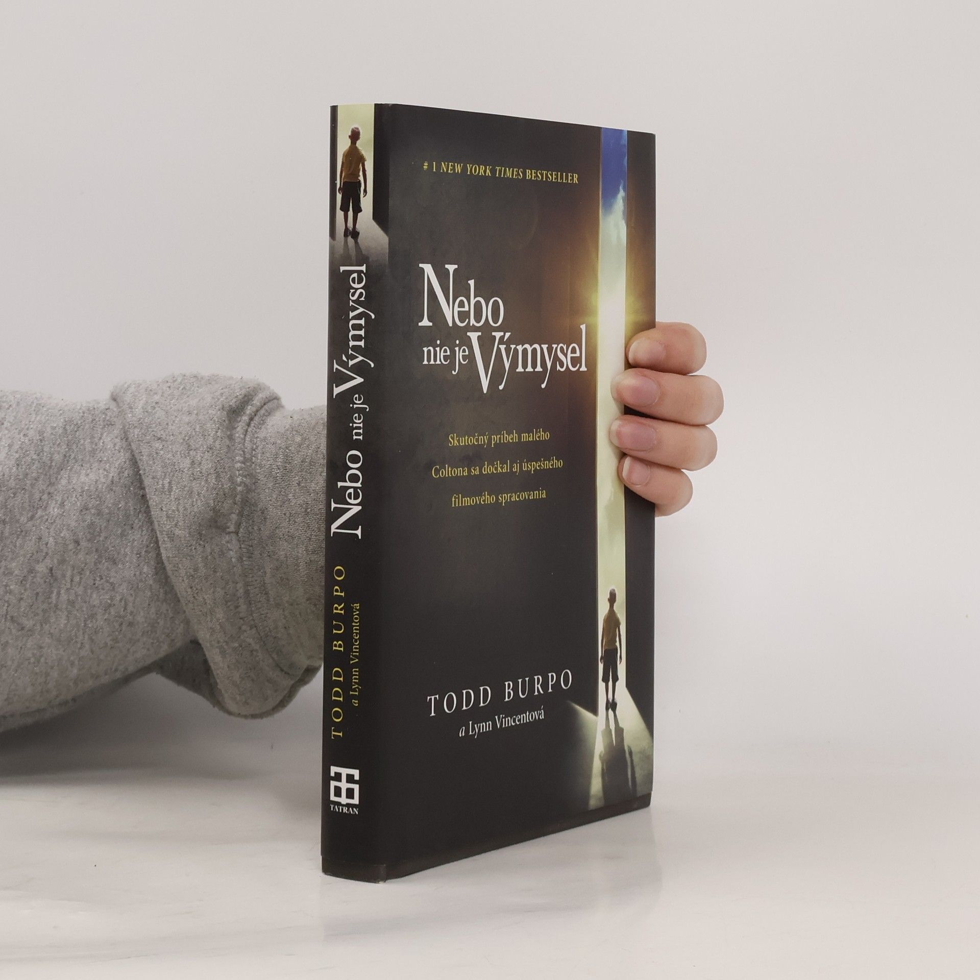 Todd Burpo Nebo nie je výmysel