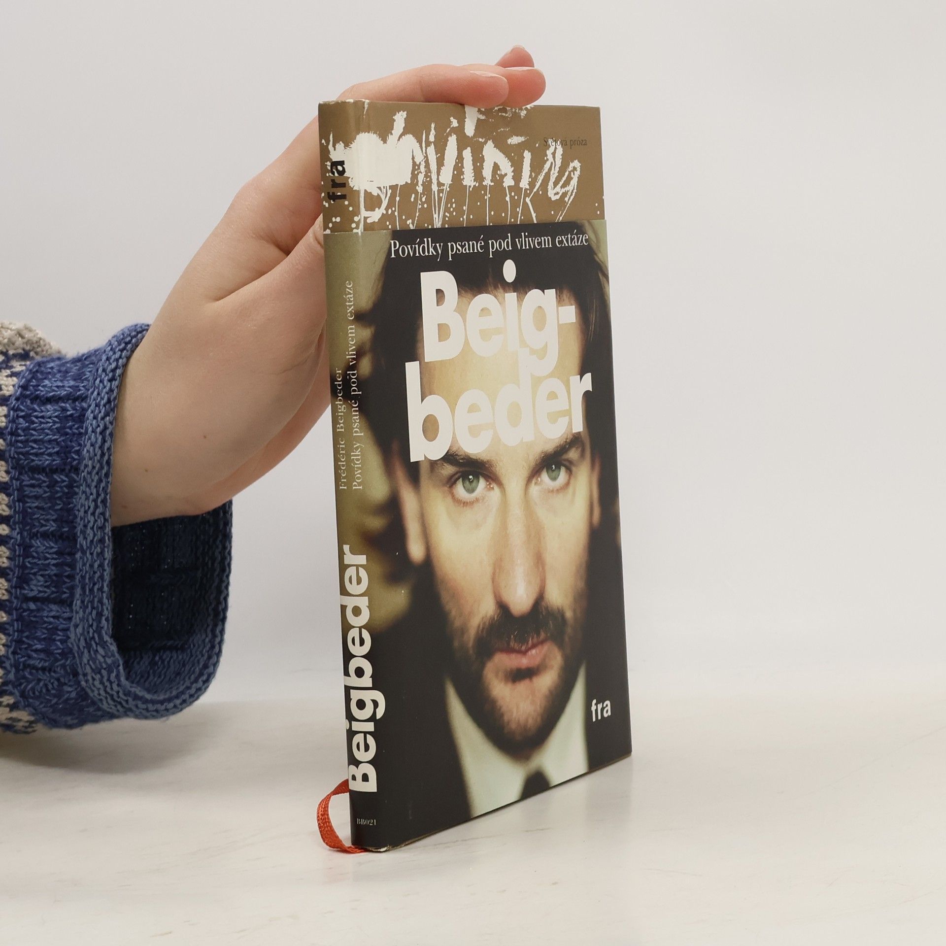 Frédéric Beigbeder Povídky psané pod vlivem extáze