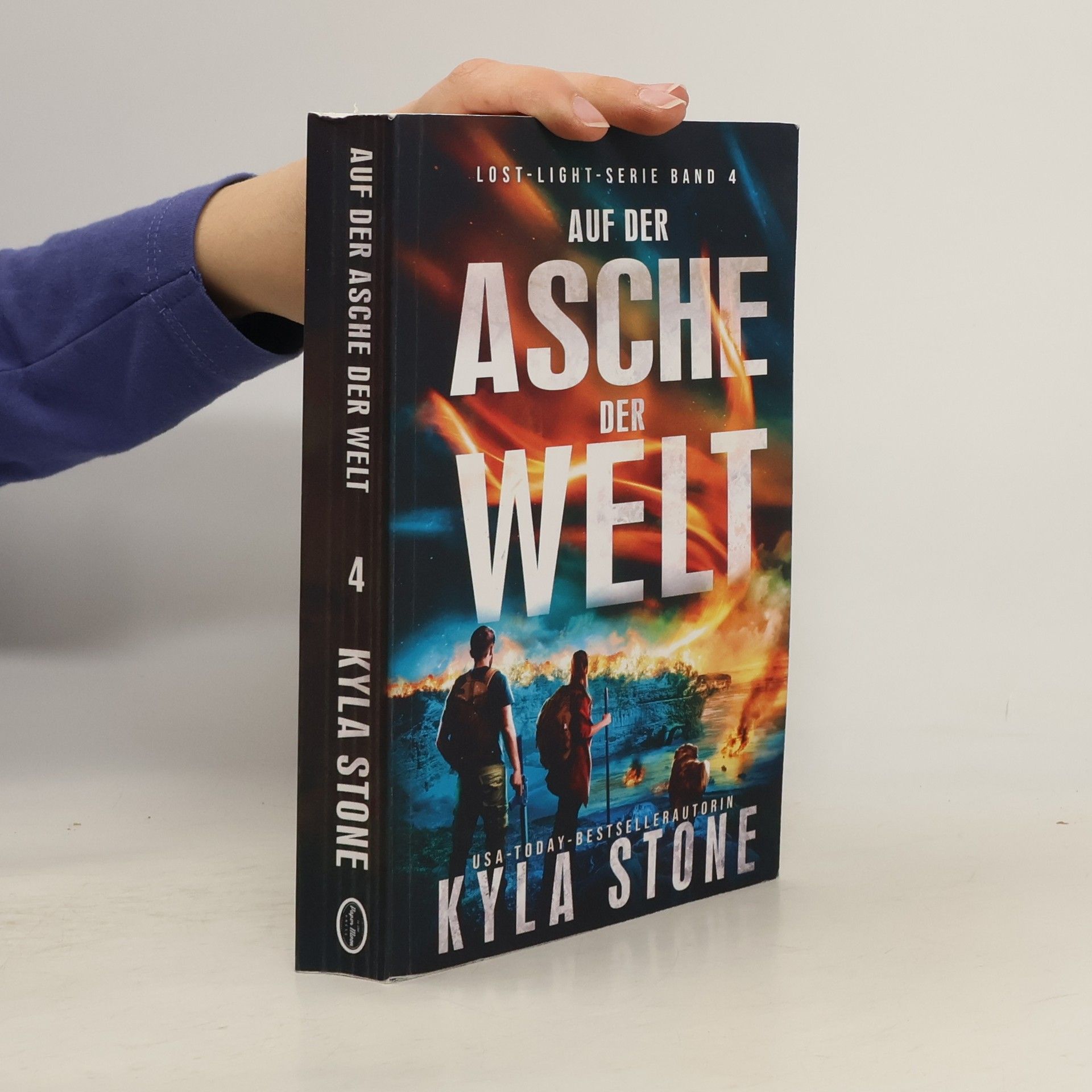 Kyla Stone Lost Light Serie - 4: Auf der Asche der Welt