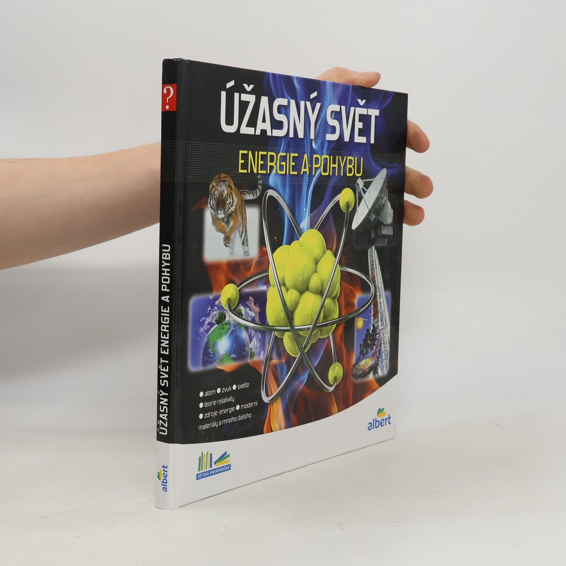 Jiří Kolda Úžasný svět energie a pohybu. Jak to funguje?