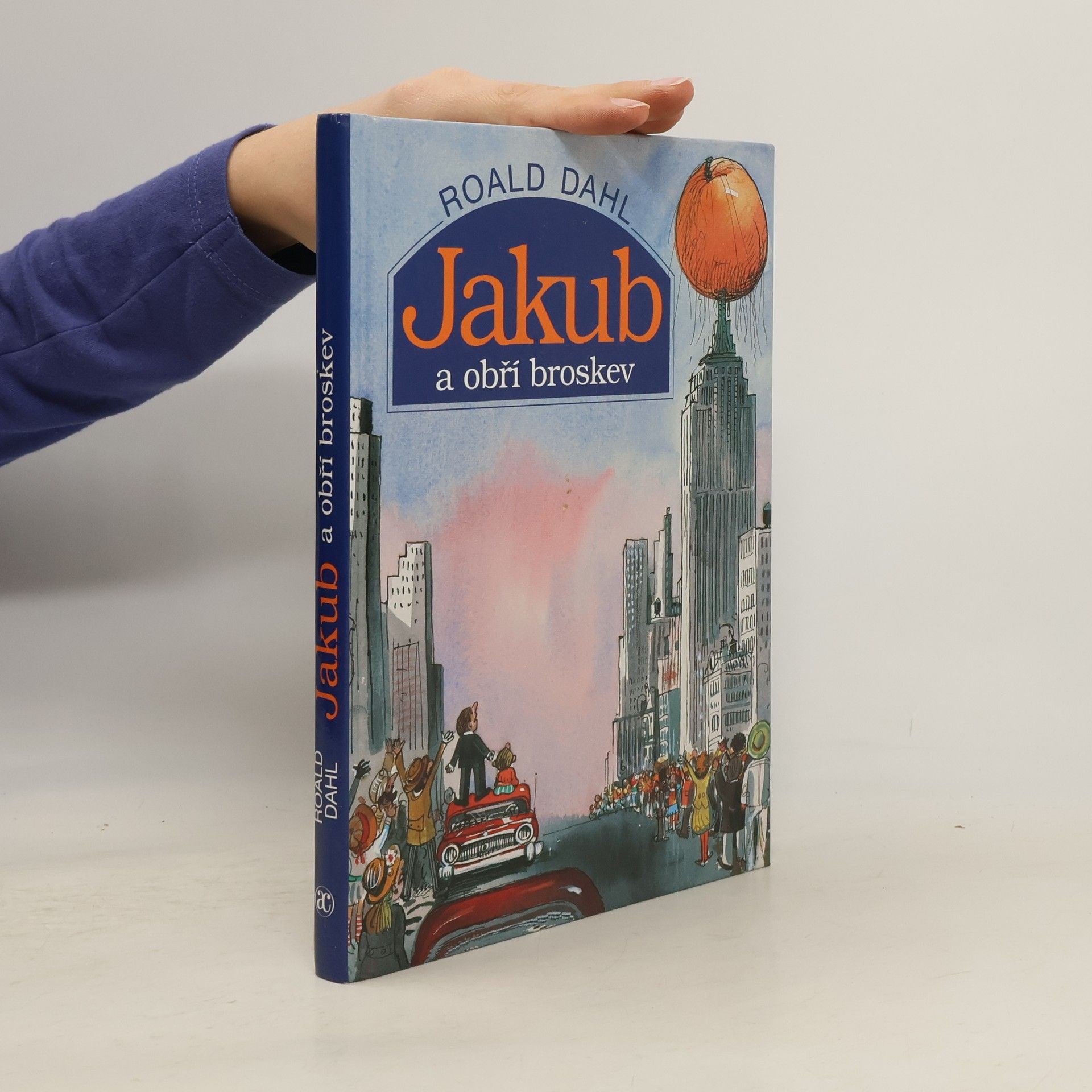 Roald Dahl Jakub a obří broskev