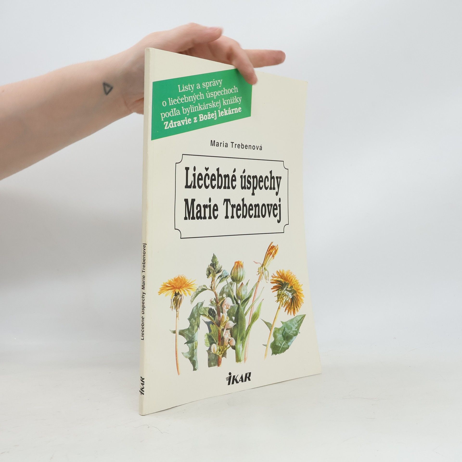 Maria Treben Liečebné úspechy Marie Trebenovej