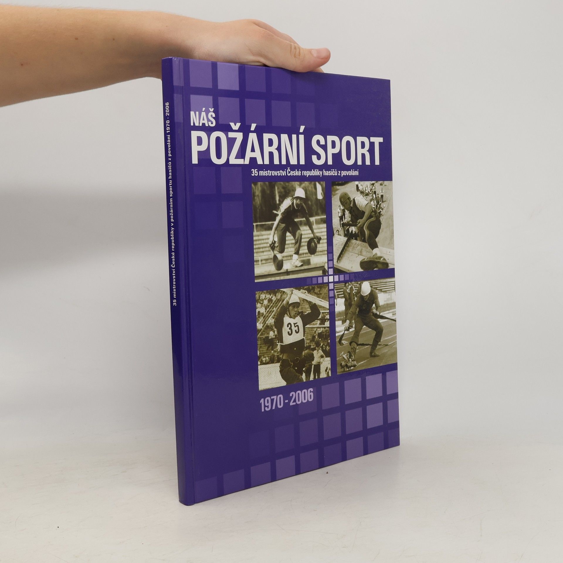 Autores varios Náš požární sport 1970-2005