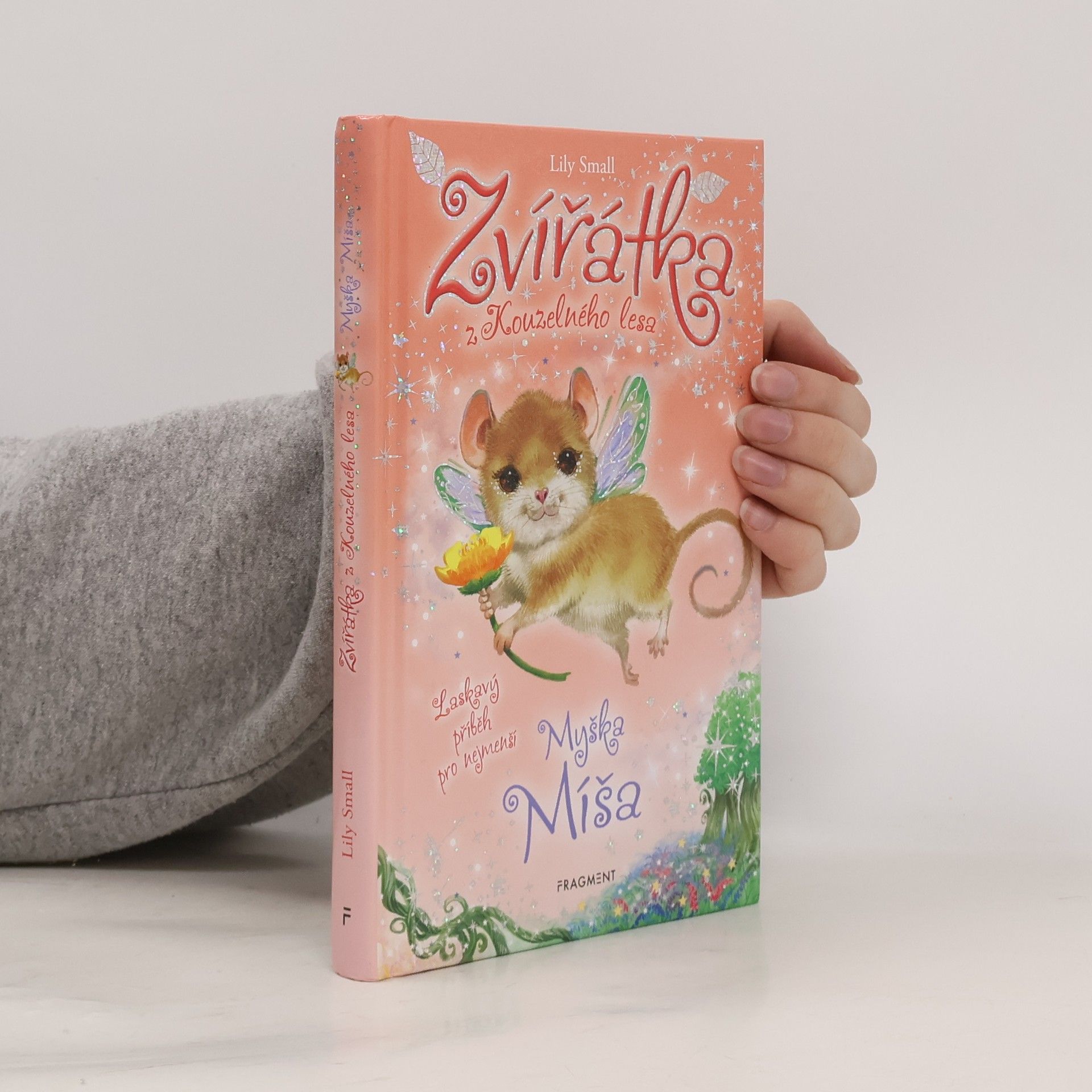 Alžběta Kalinová Zvířátka z Kouzelného lesa. Myška Míša