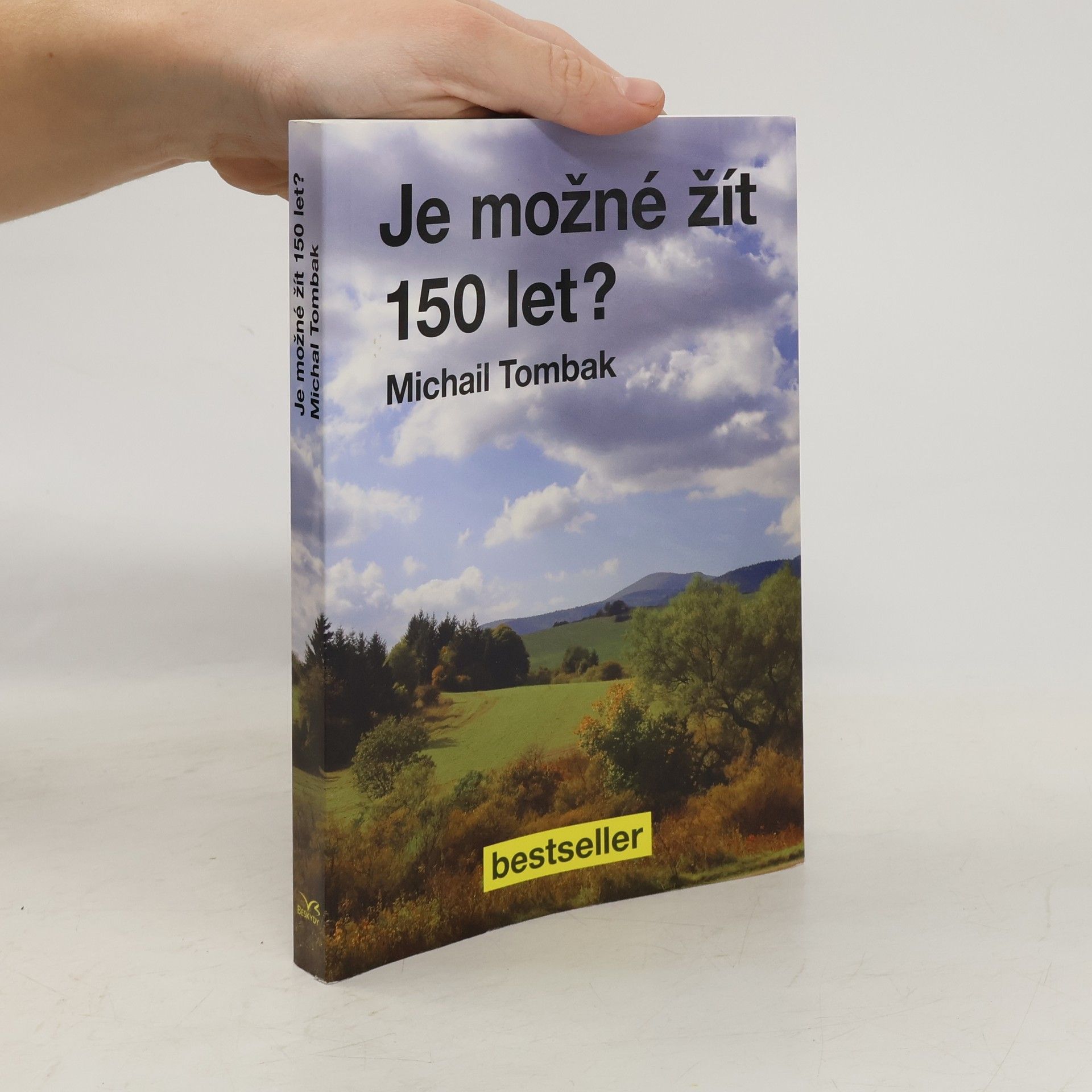 Michail Tombak Je možné žít 150 let?