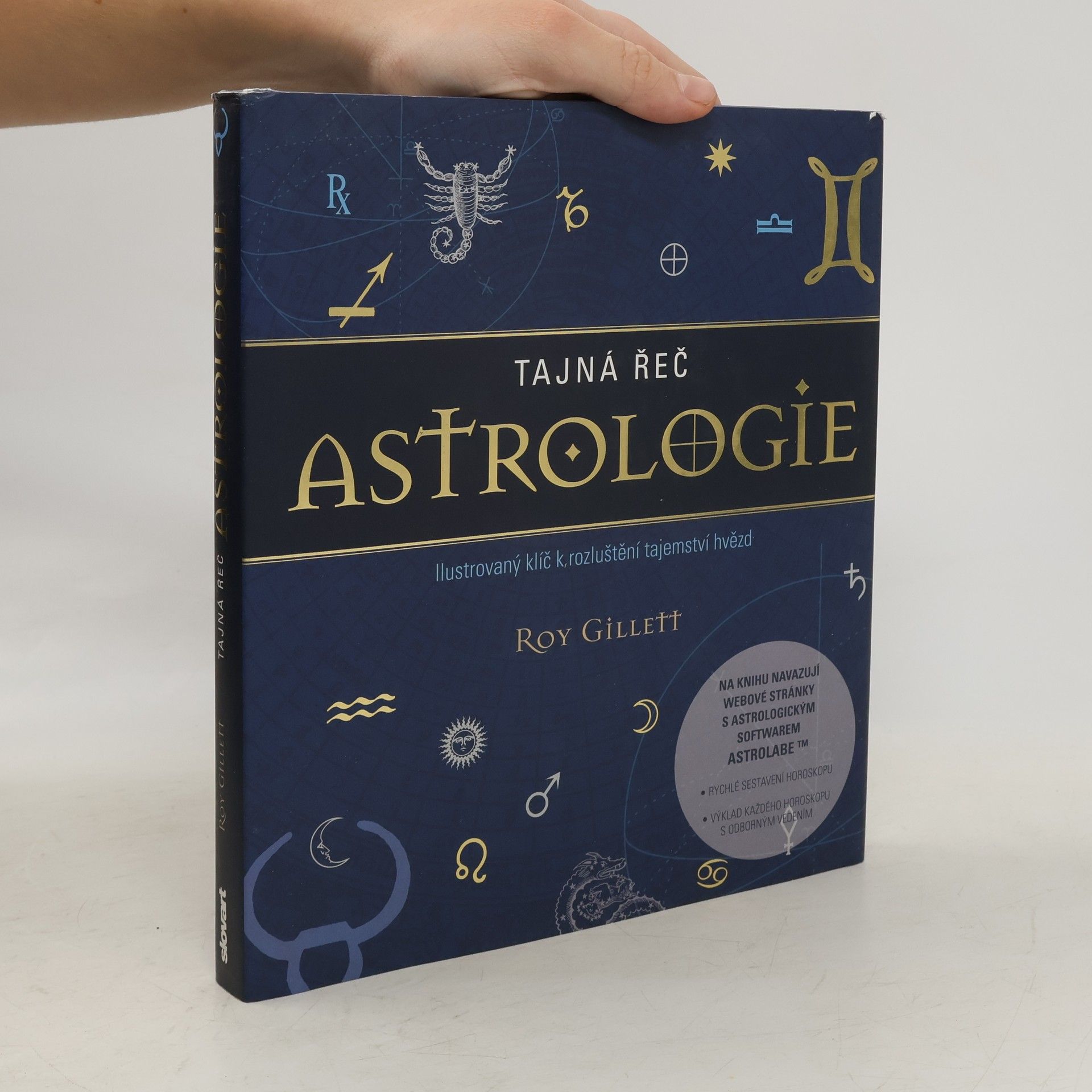 Roy Gillett Tajná řeč astrologie