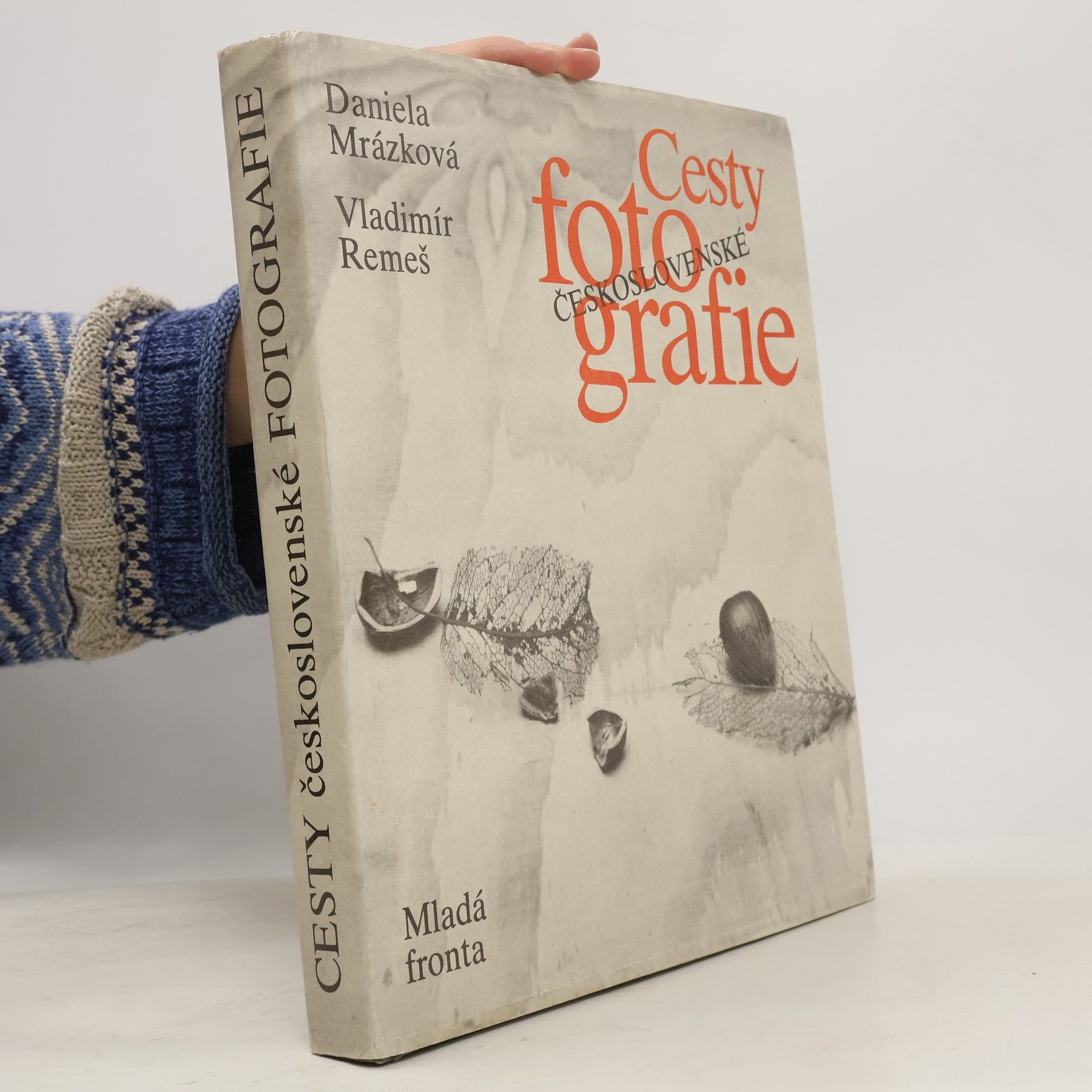 Daniela Mrázková Cesty československé fotografie