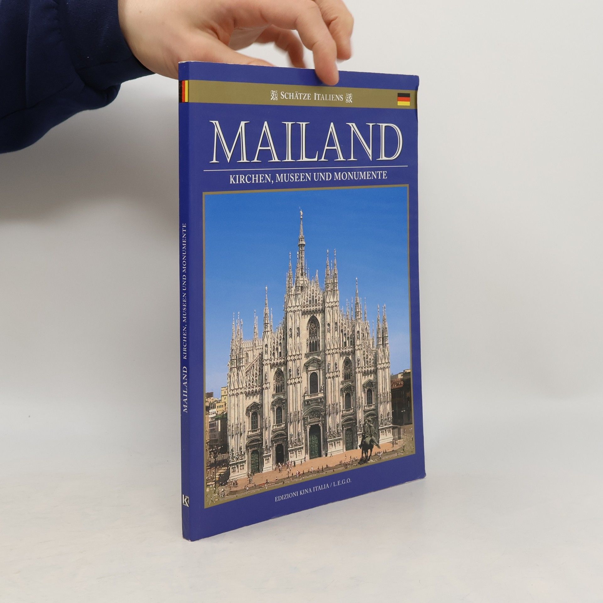 Various authors Mailand : Kirchen, Museen und Monumente