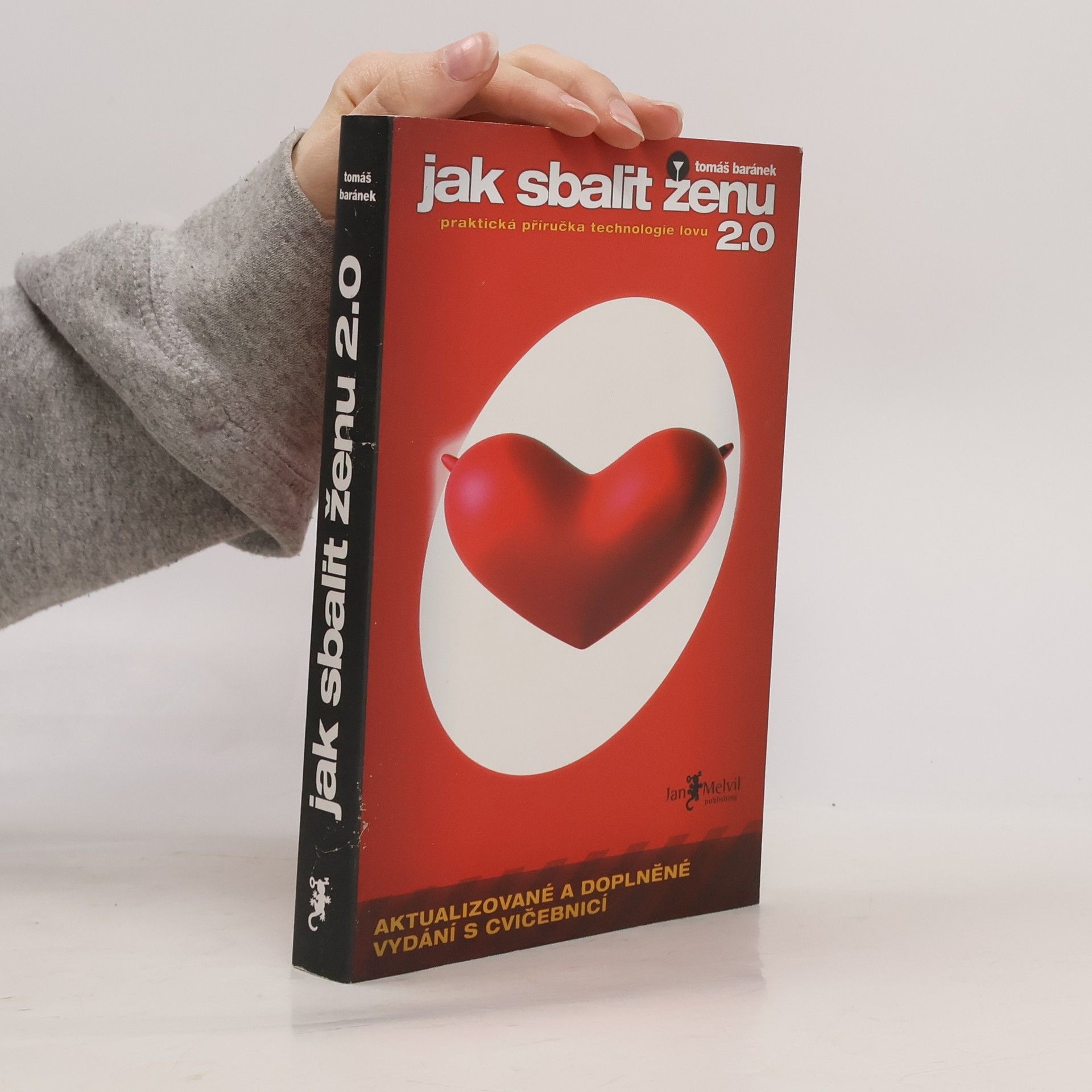 Tomáš Baránek Jak sbalit ženu 2.0