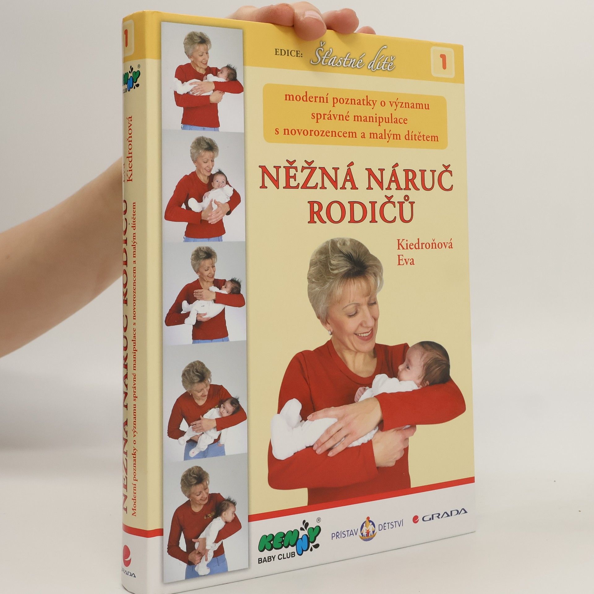 Eva Kiedroňová Něžná náruč rodičů