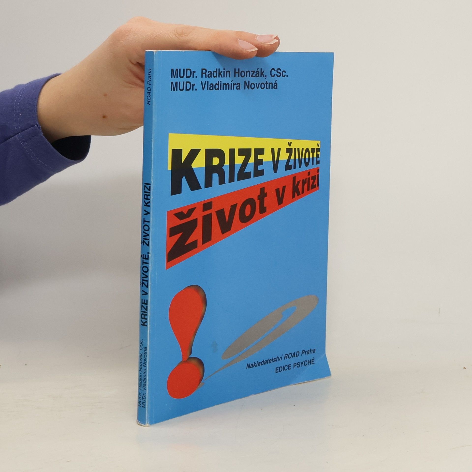 Radkin Honzák Krize v životě, život v krizi
