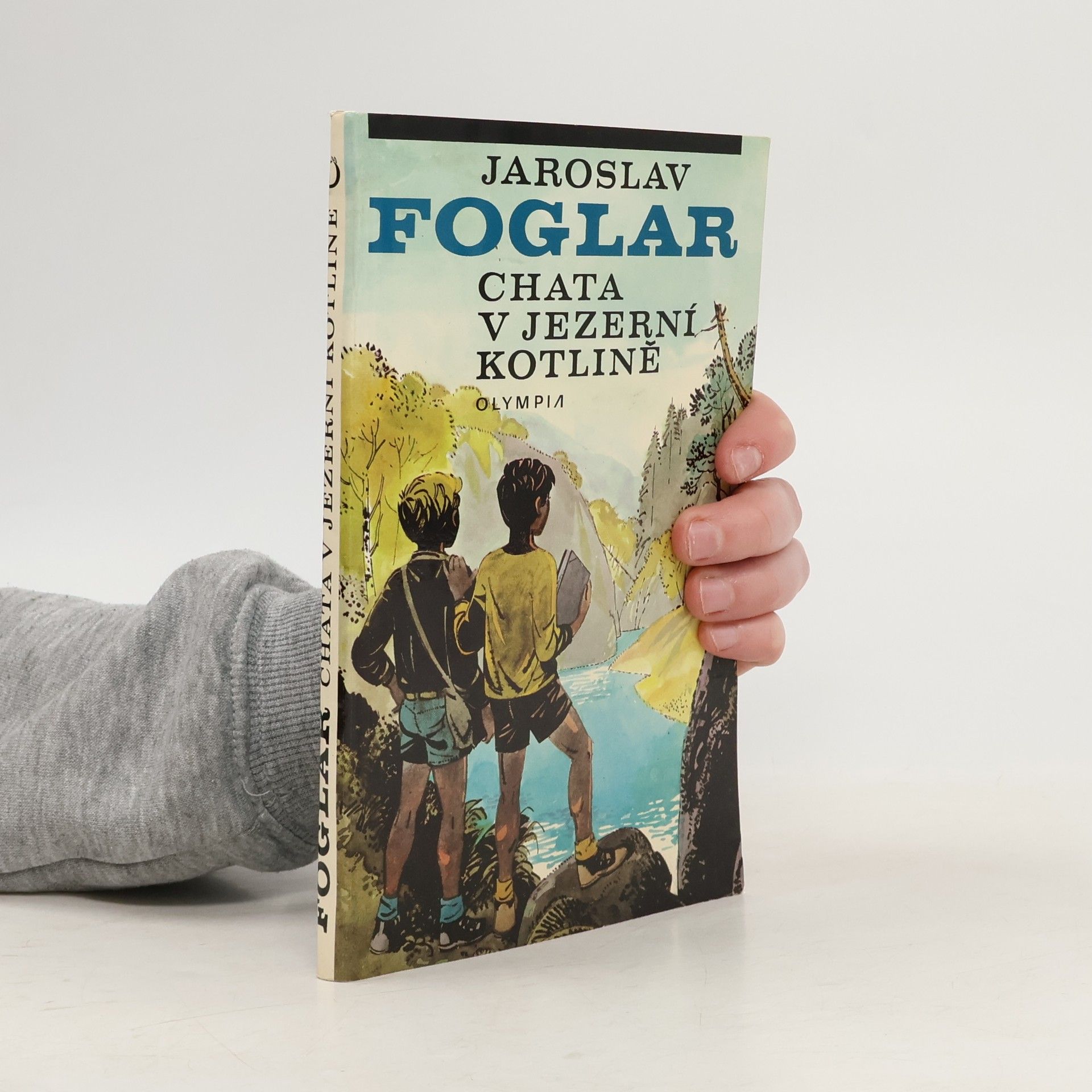 Jaroslav Foglar Chata v Jezerní kotlině