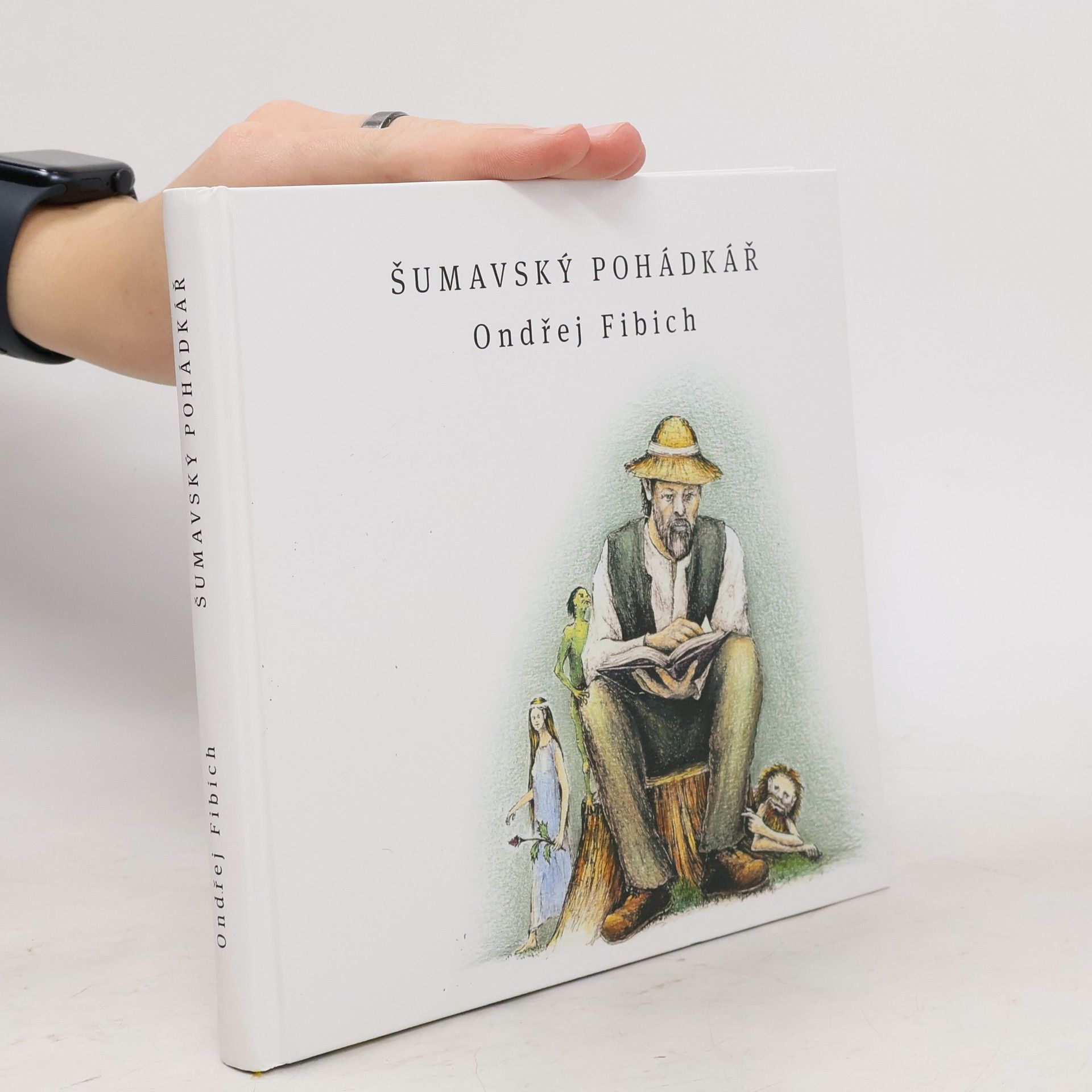 Ondřej Fibich Šumavský pohádkář