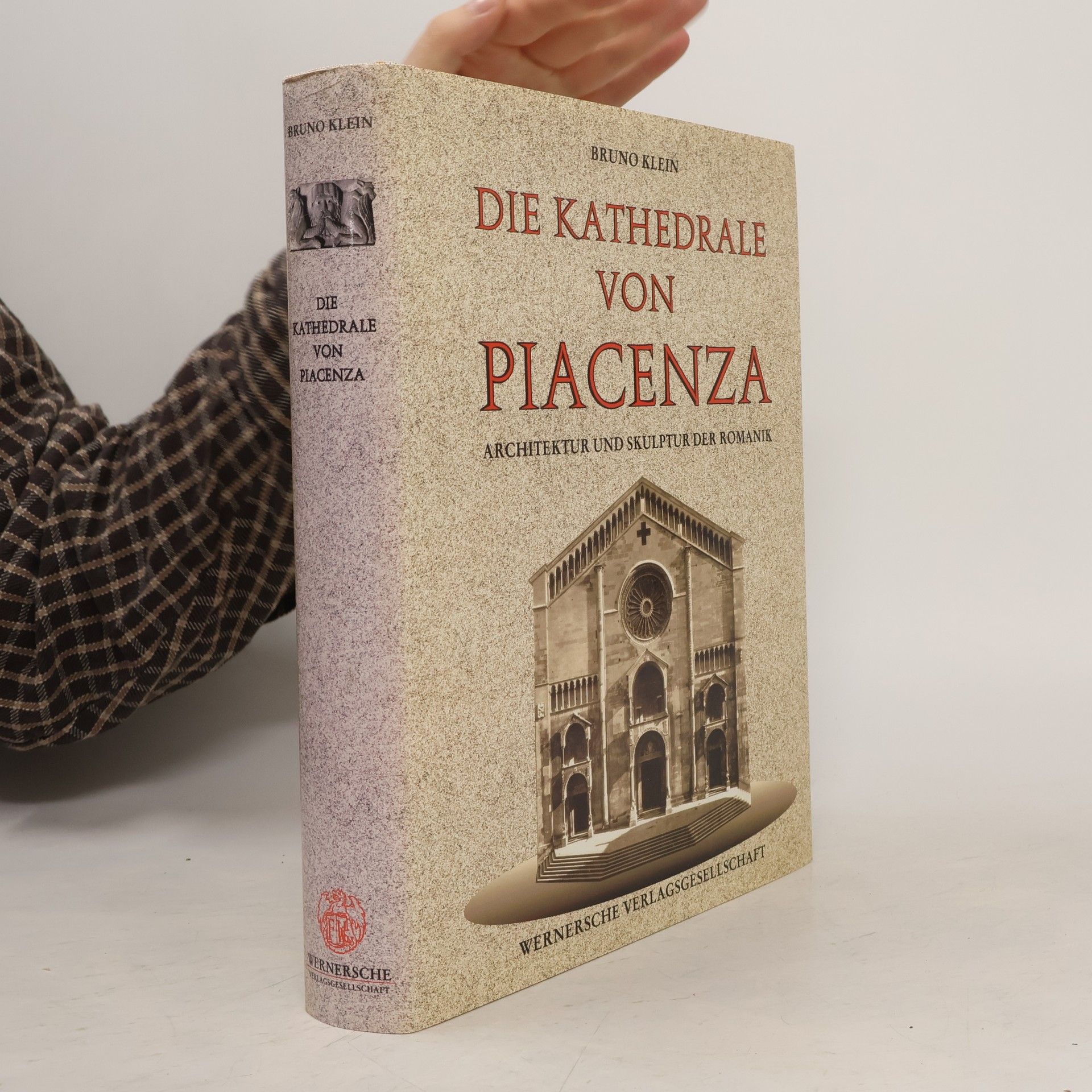 Bruno Klein Die Kathedrale von Piacenza