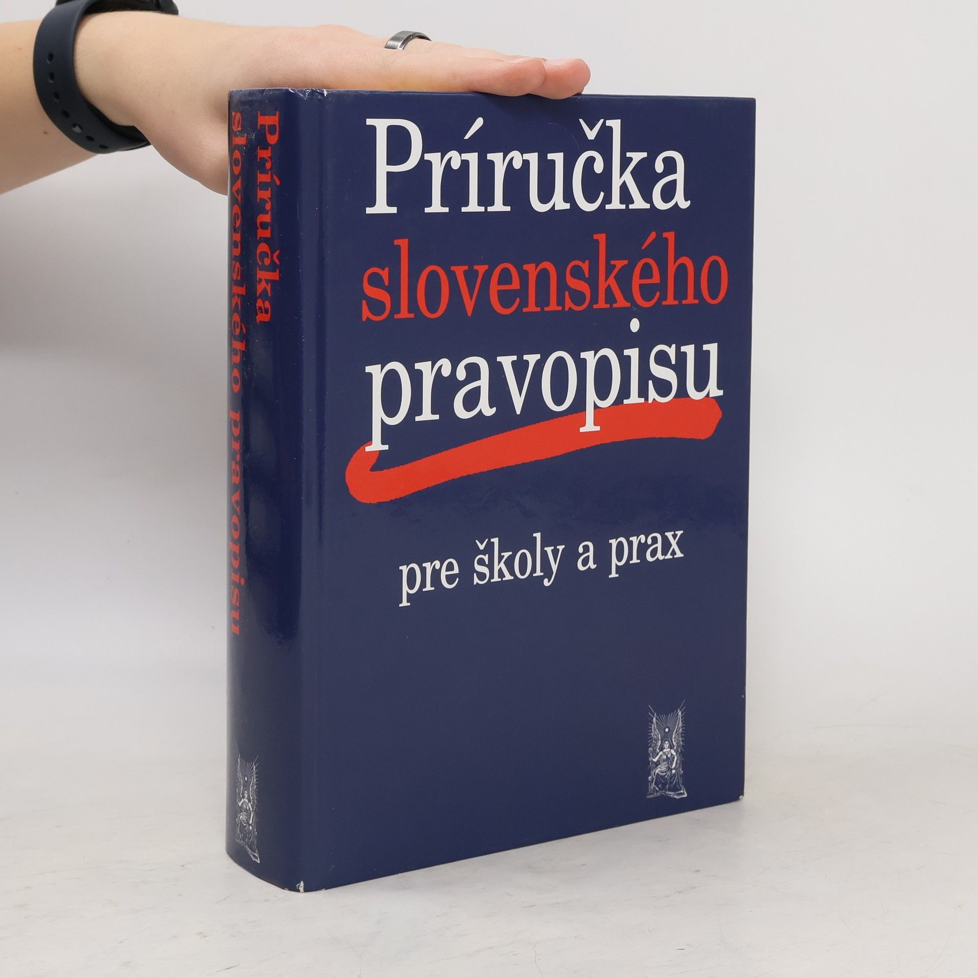Príručka slovenského pravopisu pre školy a prax