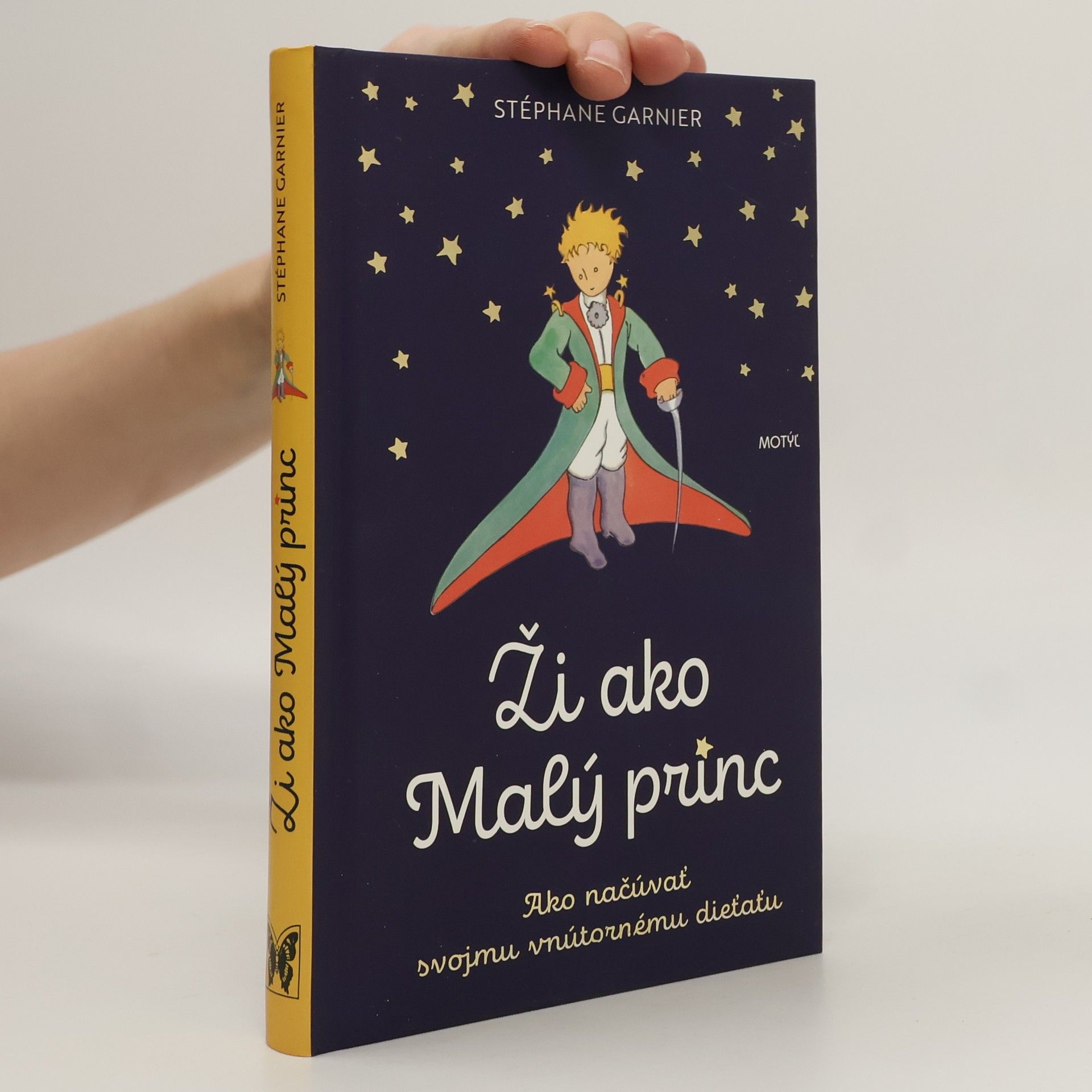 Stéphane Garnier Ži ako Malý princ