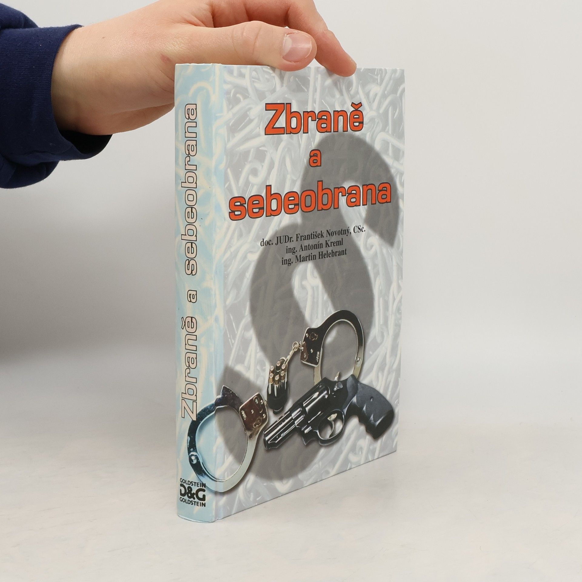 Antonín Kreml Zbraně a sebeobrana