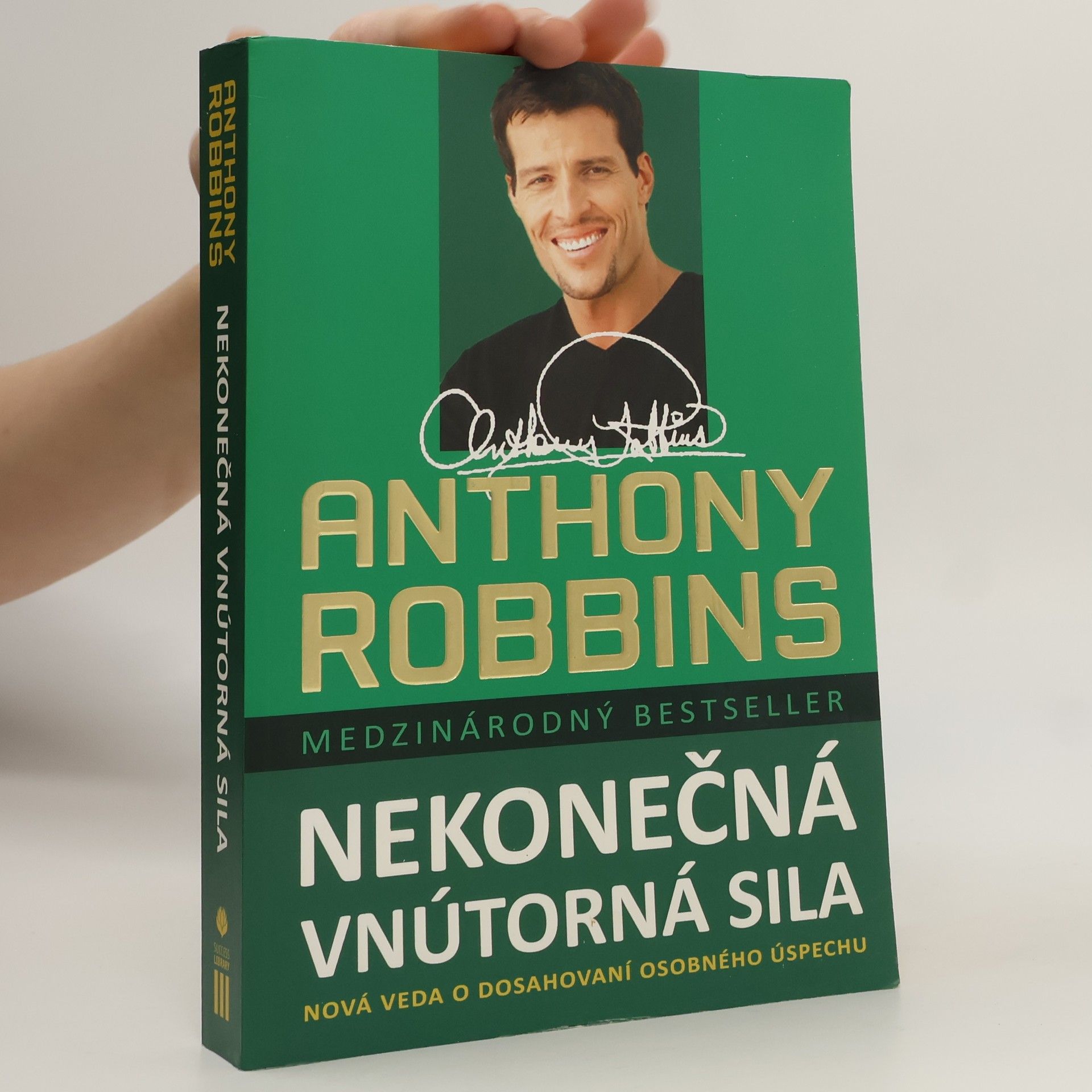 Anthony Robbins Nekonečná vnútorná sila