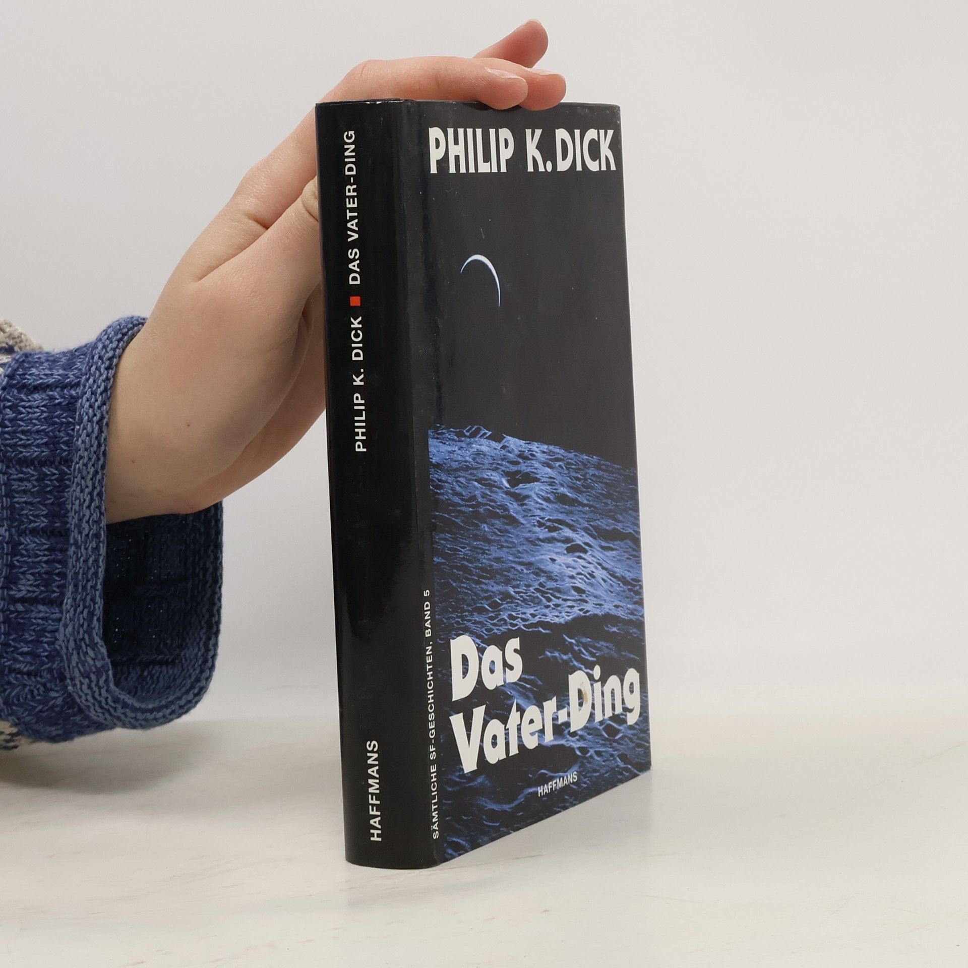 Philip K. Dick Das Vater-Ding
