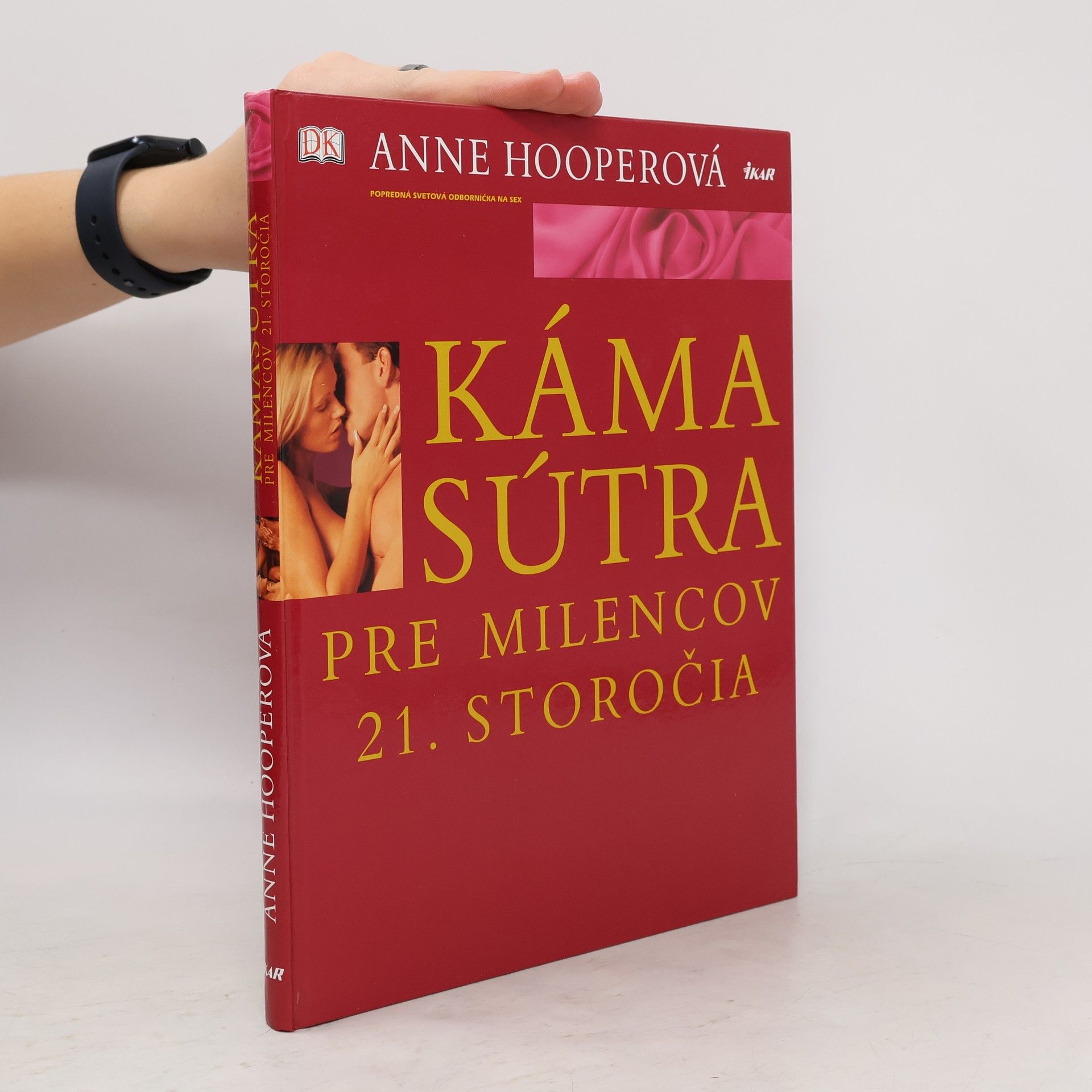 Anne Hooper Káma Sútra pre milencov 21. storočia