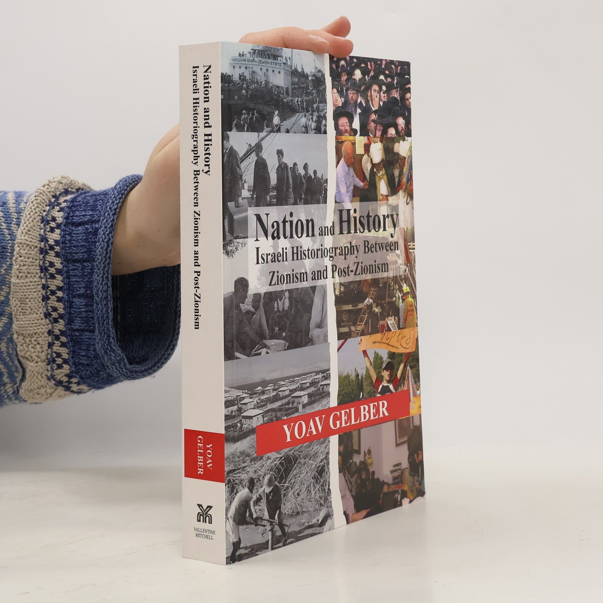 Yoav Gelber Nation and History