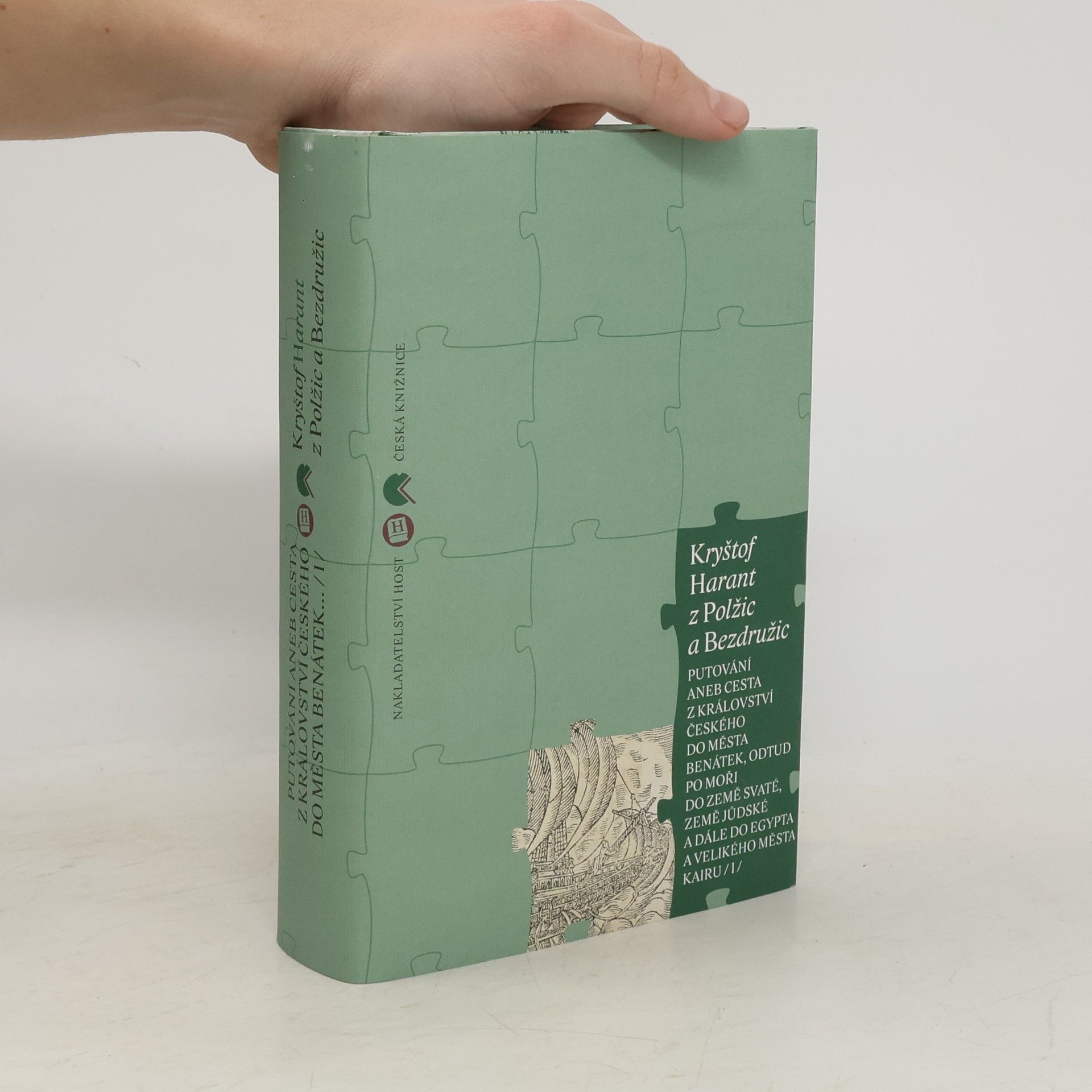 Kryštof Harant z. Polžic a. Bezdružic Putování aneb Cesta z Království českého do města Benátek I