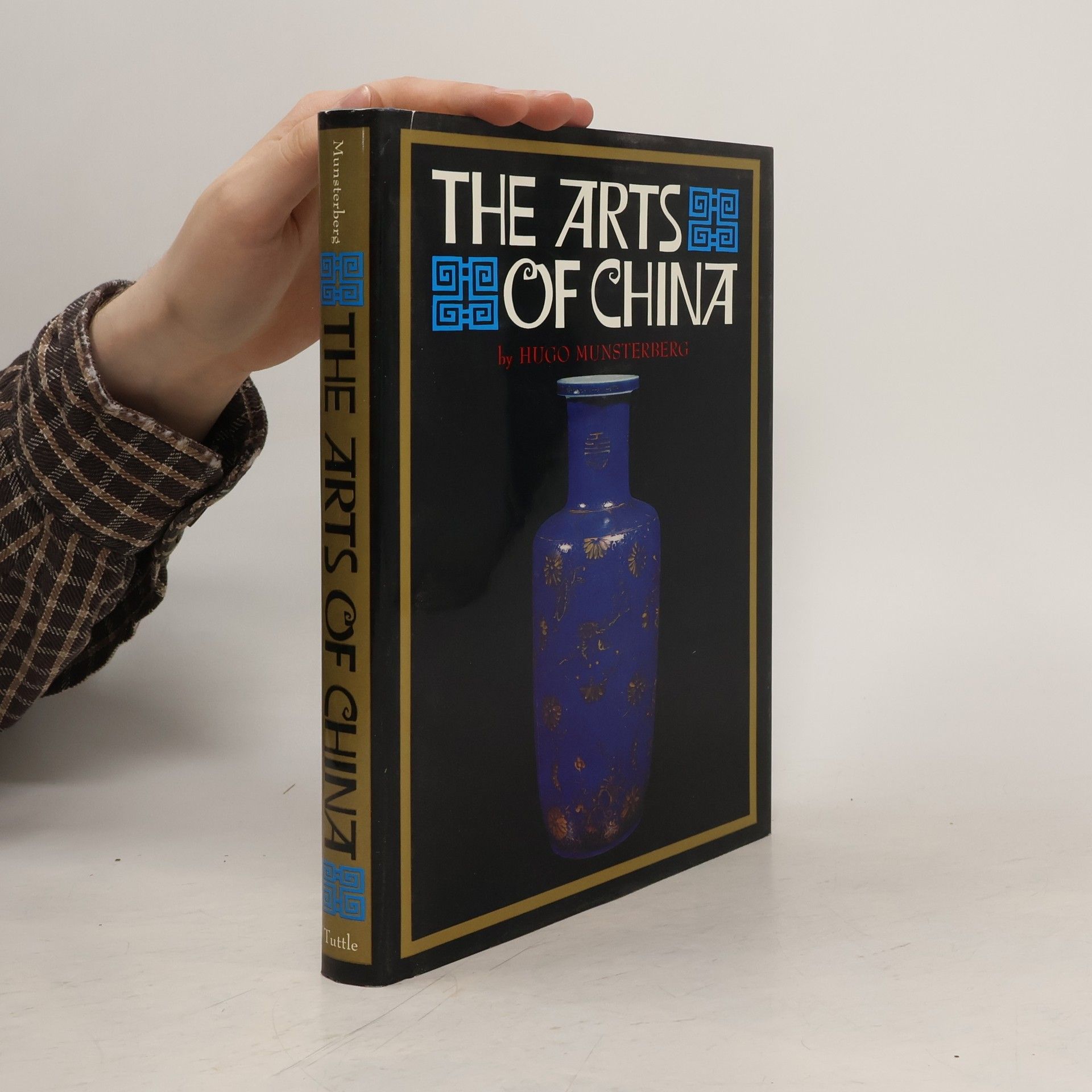 Michael J. Sullivan The Arts of China