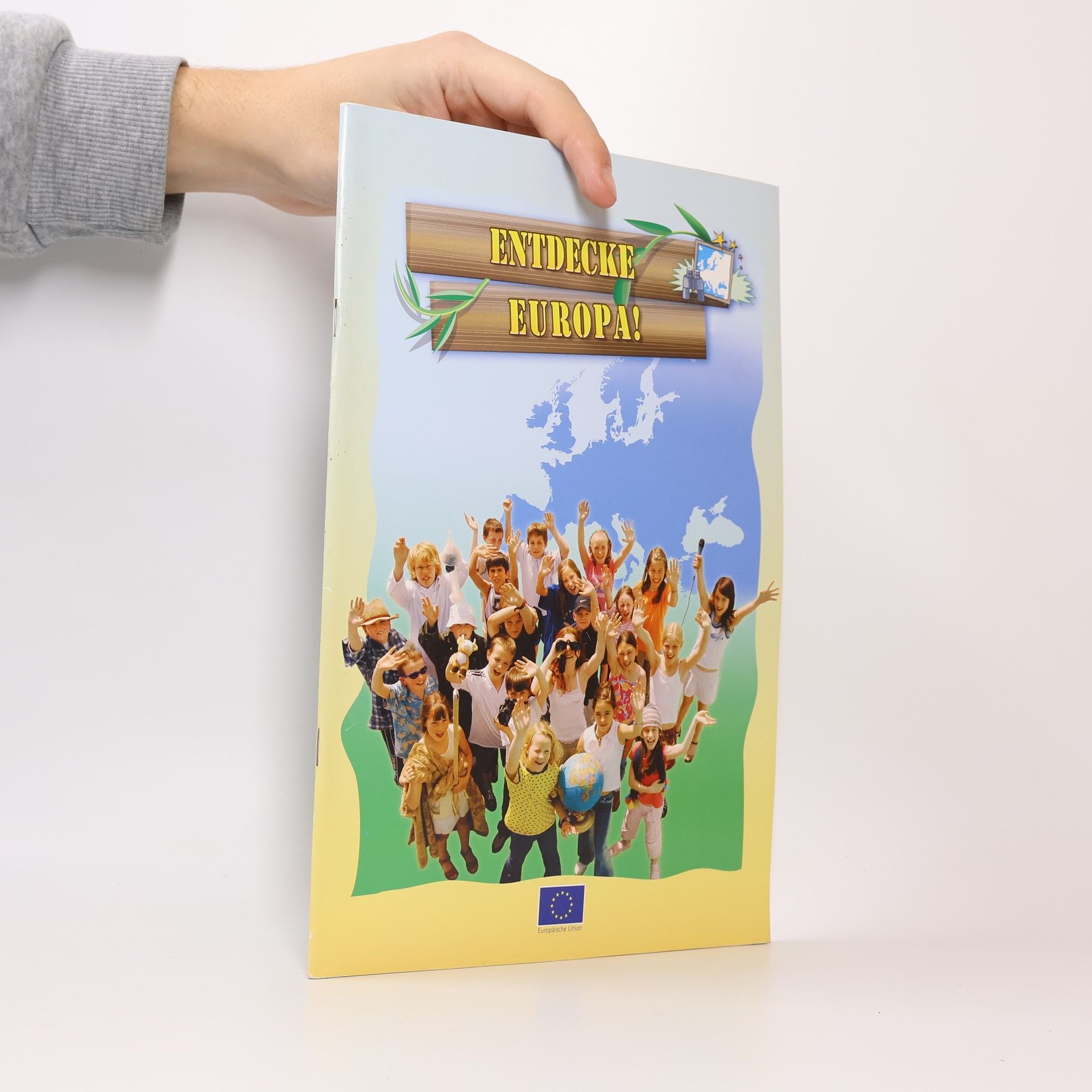 Autorenkollektiv Entdecke Europa!
