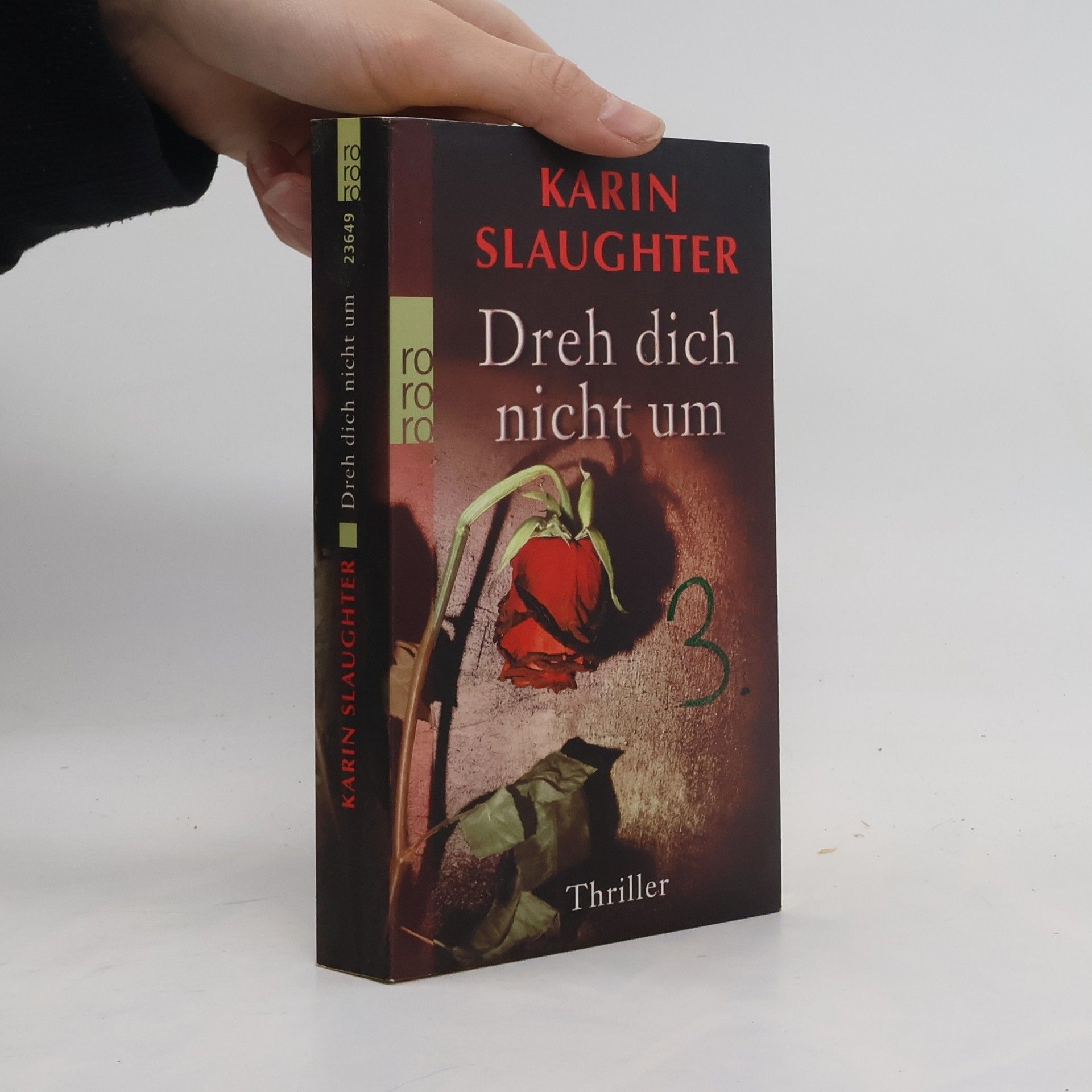 Karin Slaughter Dreh dich nicht um