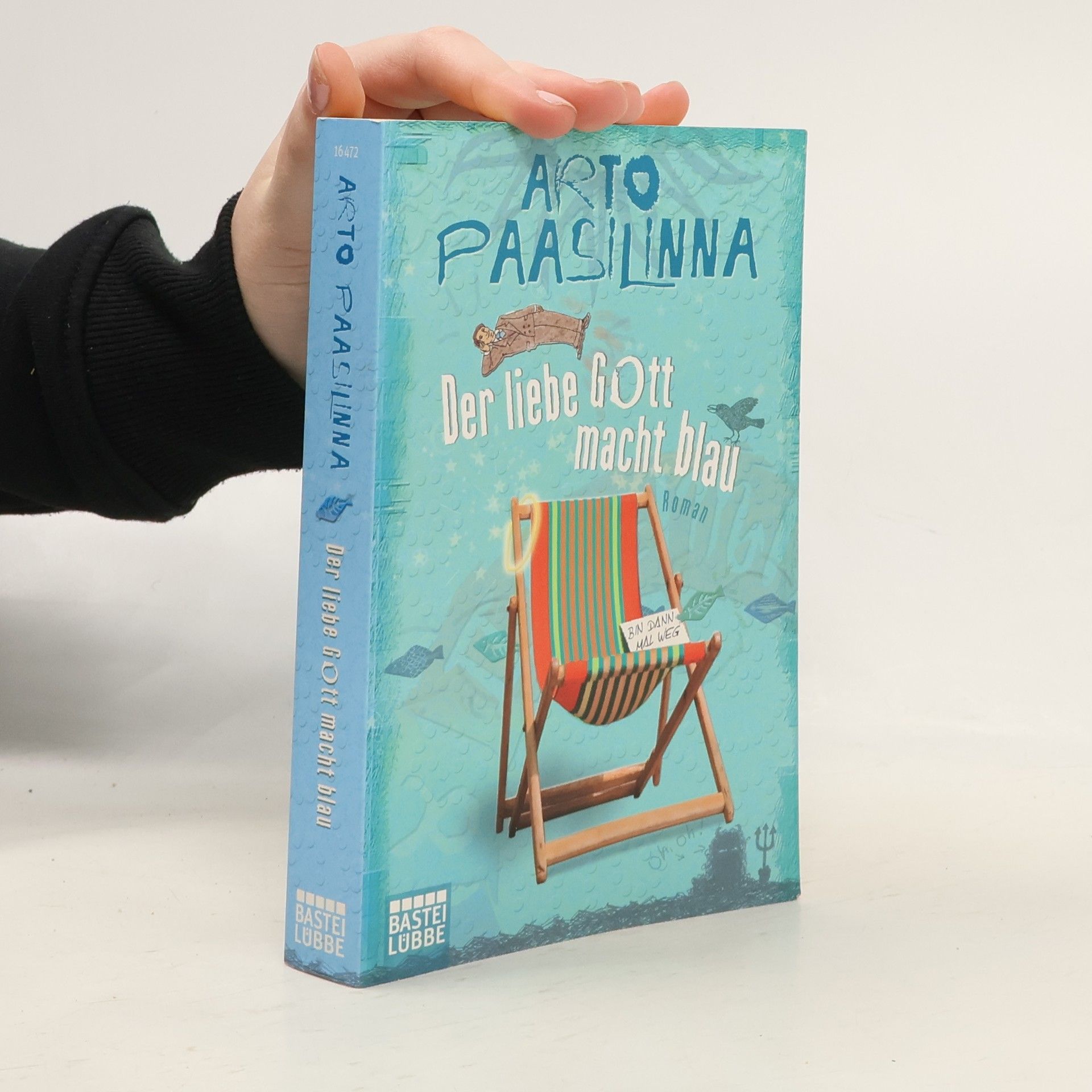 Arto Paasilinna Der liebe Gott macht blau
