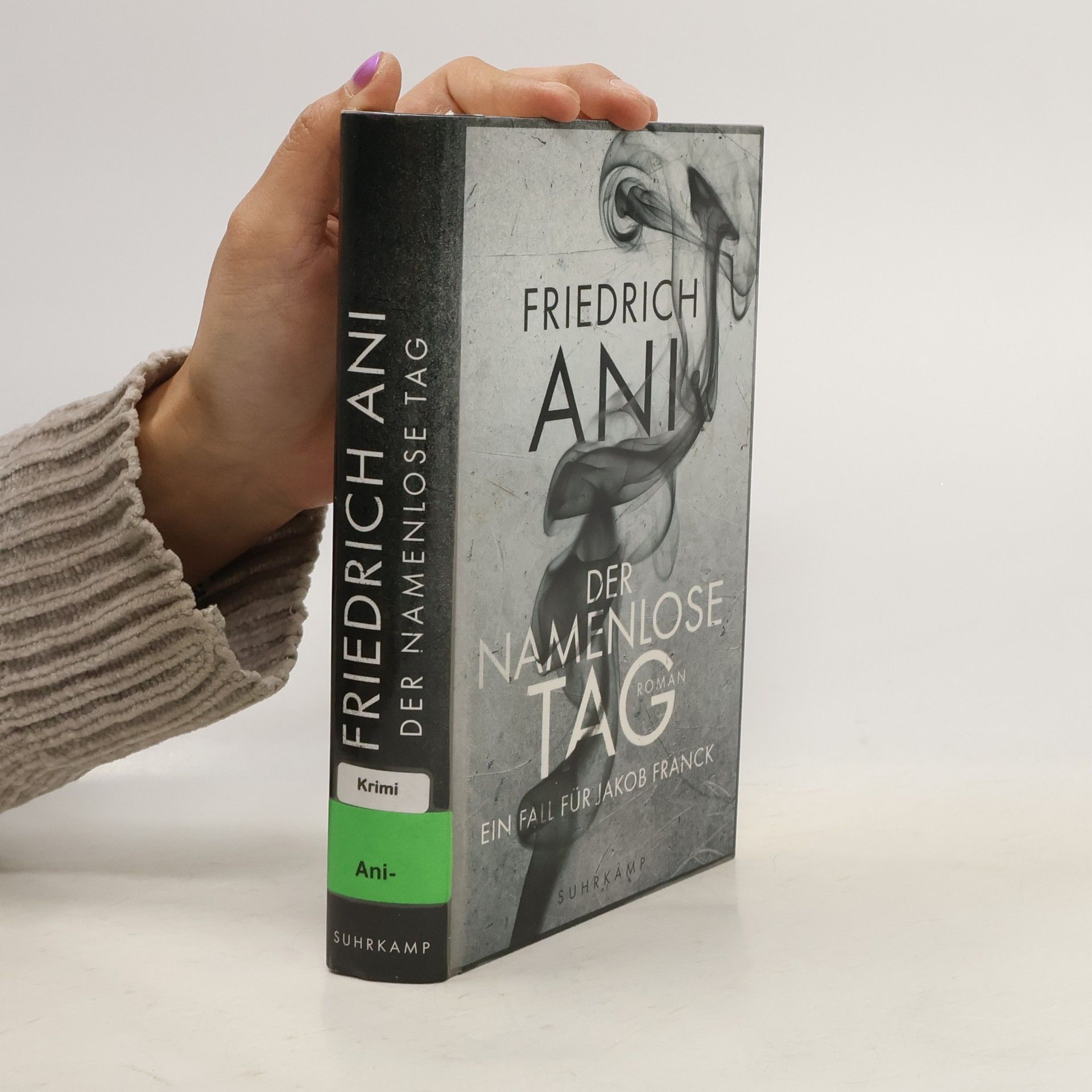 Friedrich Ani Der namenlose Tag