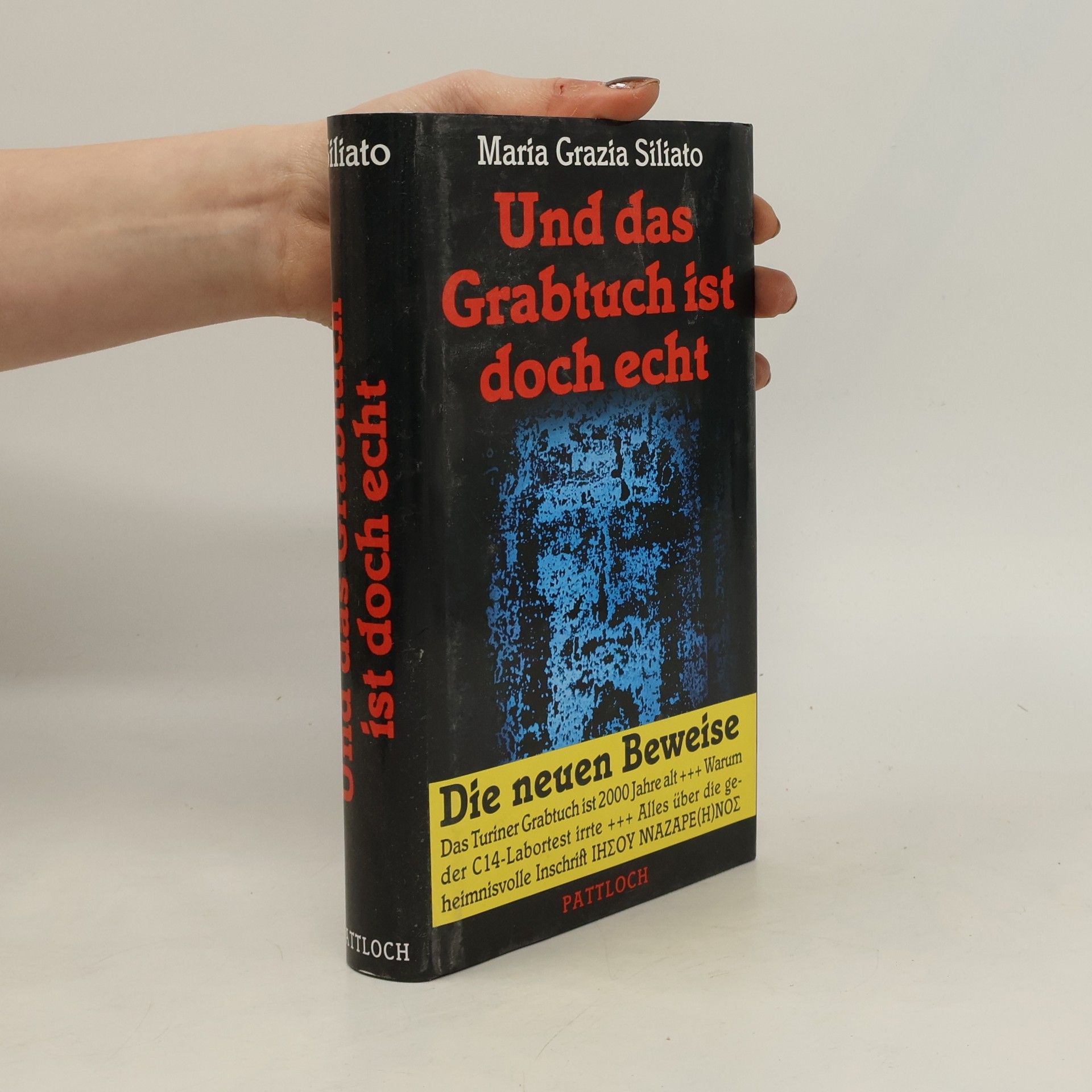 Und das Grabtuch ist doch echt