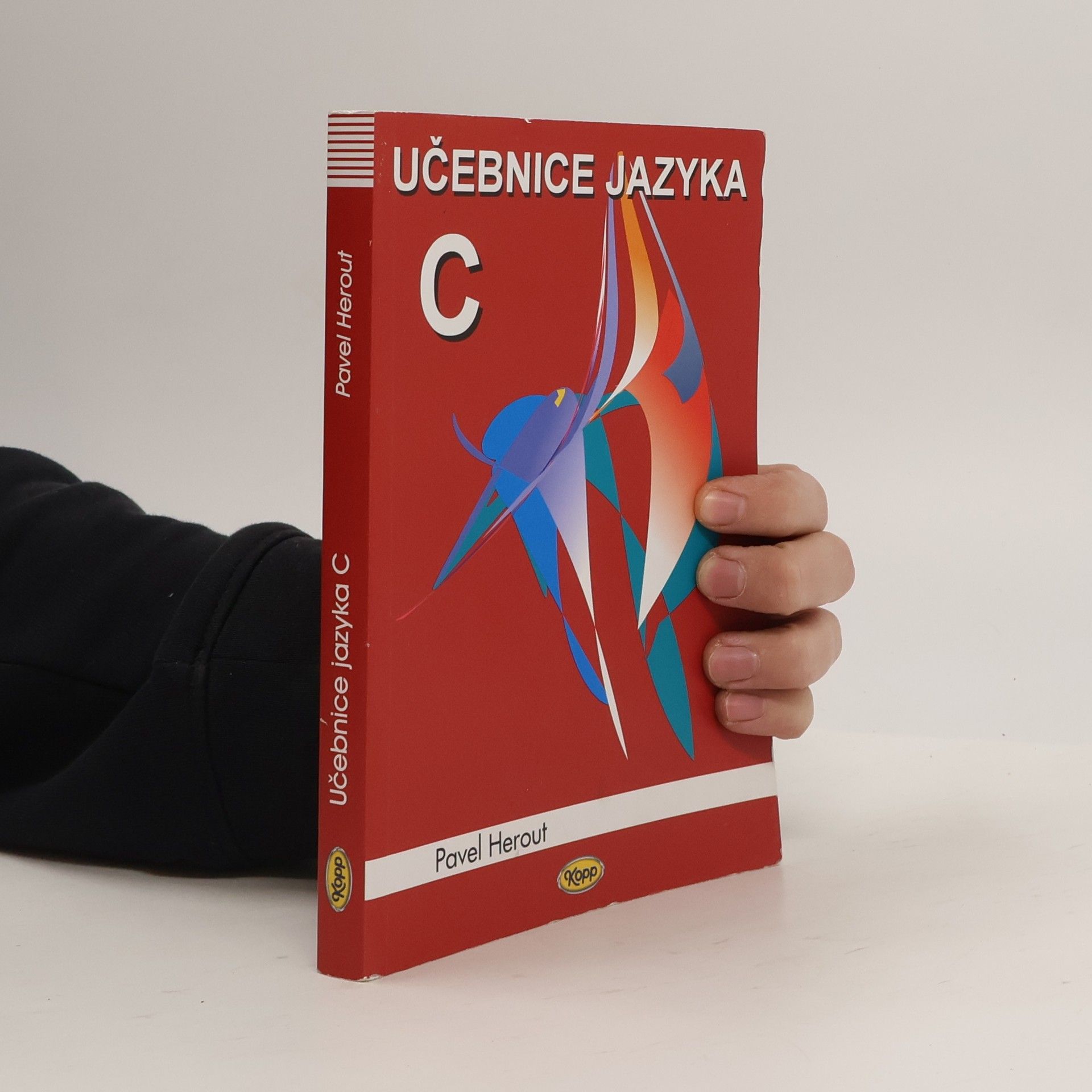 Pavel Herout Učebnice jazyka C. 1. díl