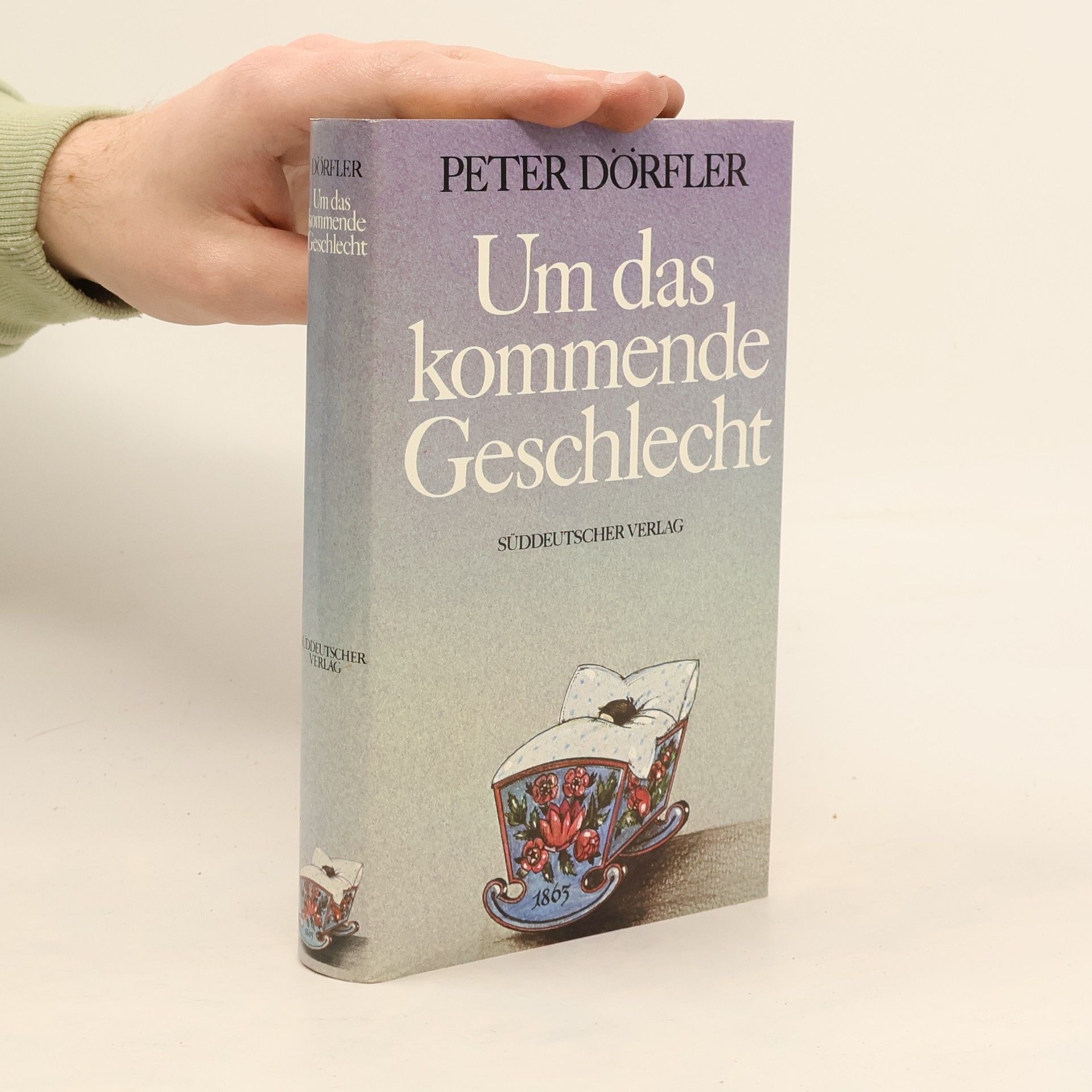 Peter Dörfler Um das kommende Geschlecht