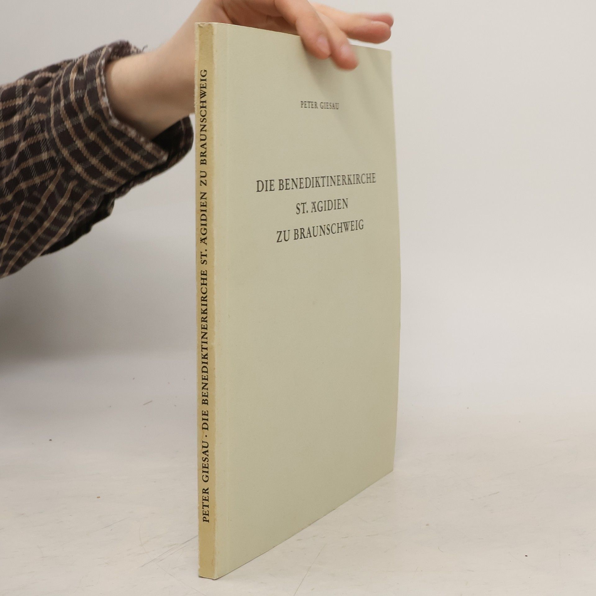 Die Benediktinerkirche St. Ägidien zu Braunschweig