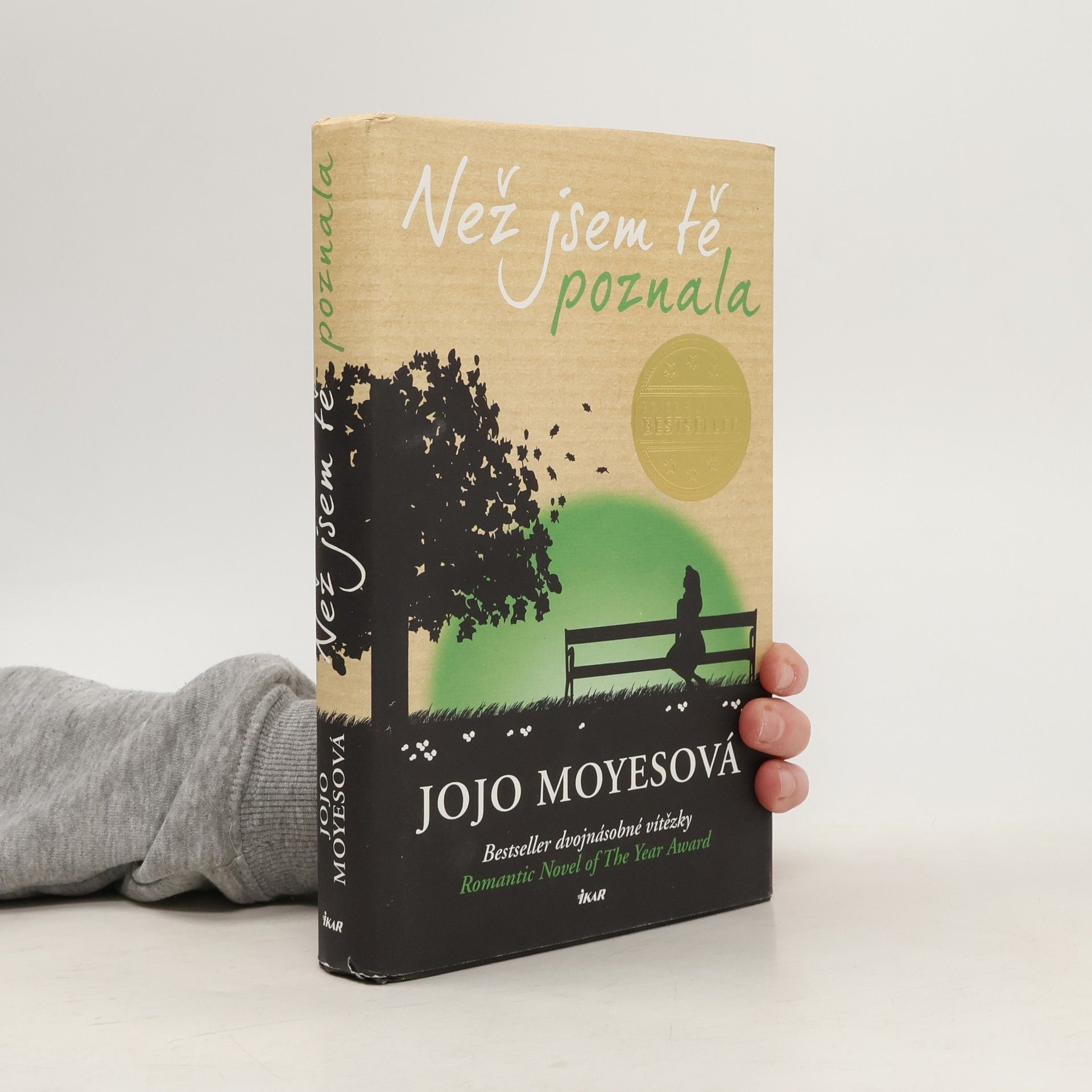 Jojo Moyes Než jsem tě poznala