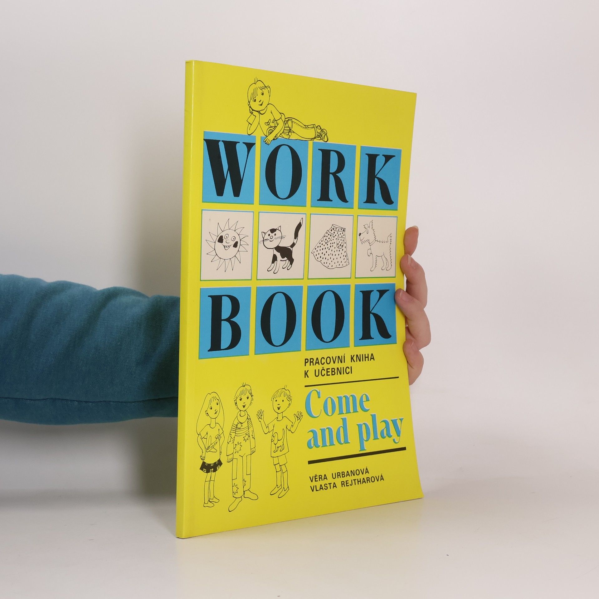 Věra Urbanová Workbook. Pracovní kniha k učebnici Come and play